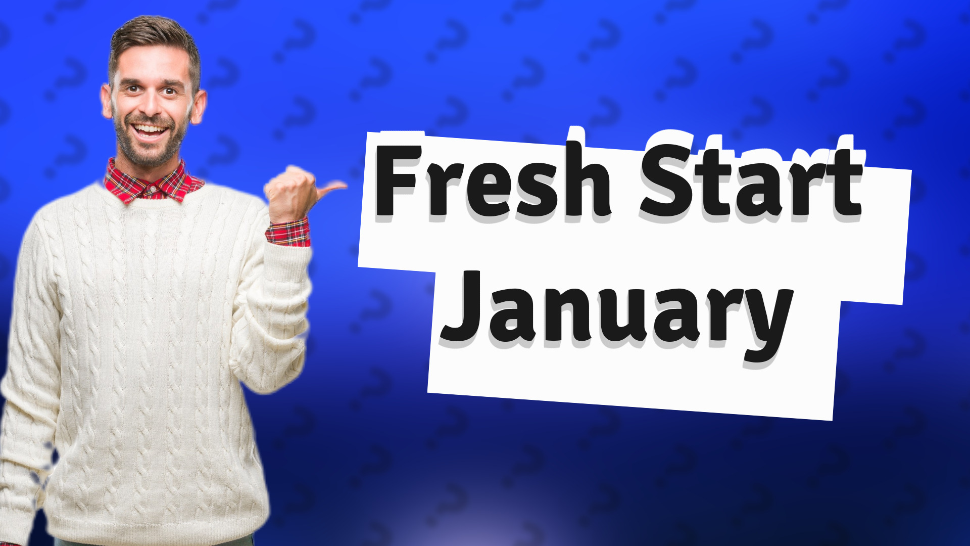 Fresh Start January
