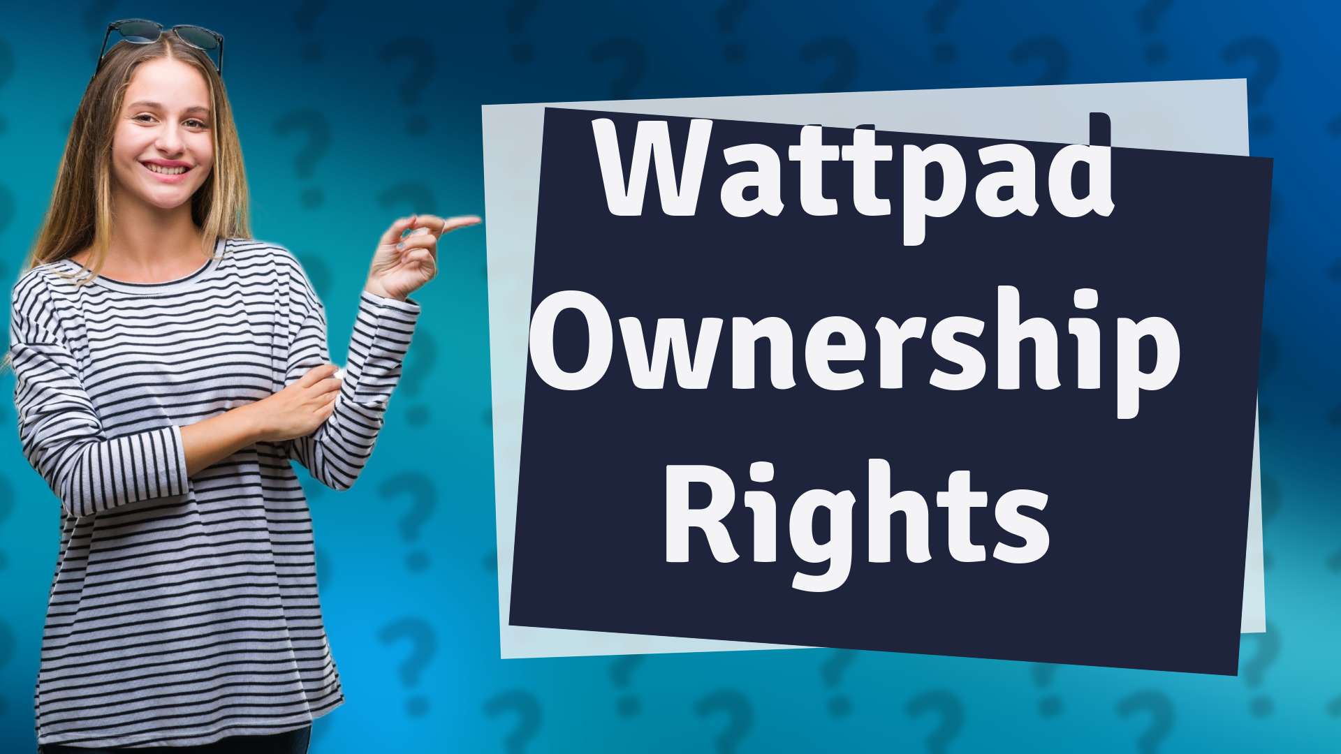 Wattpad Ownership Rights