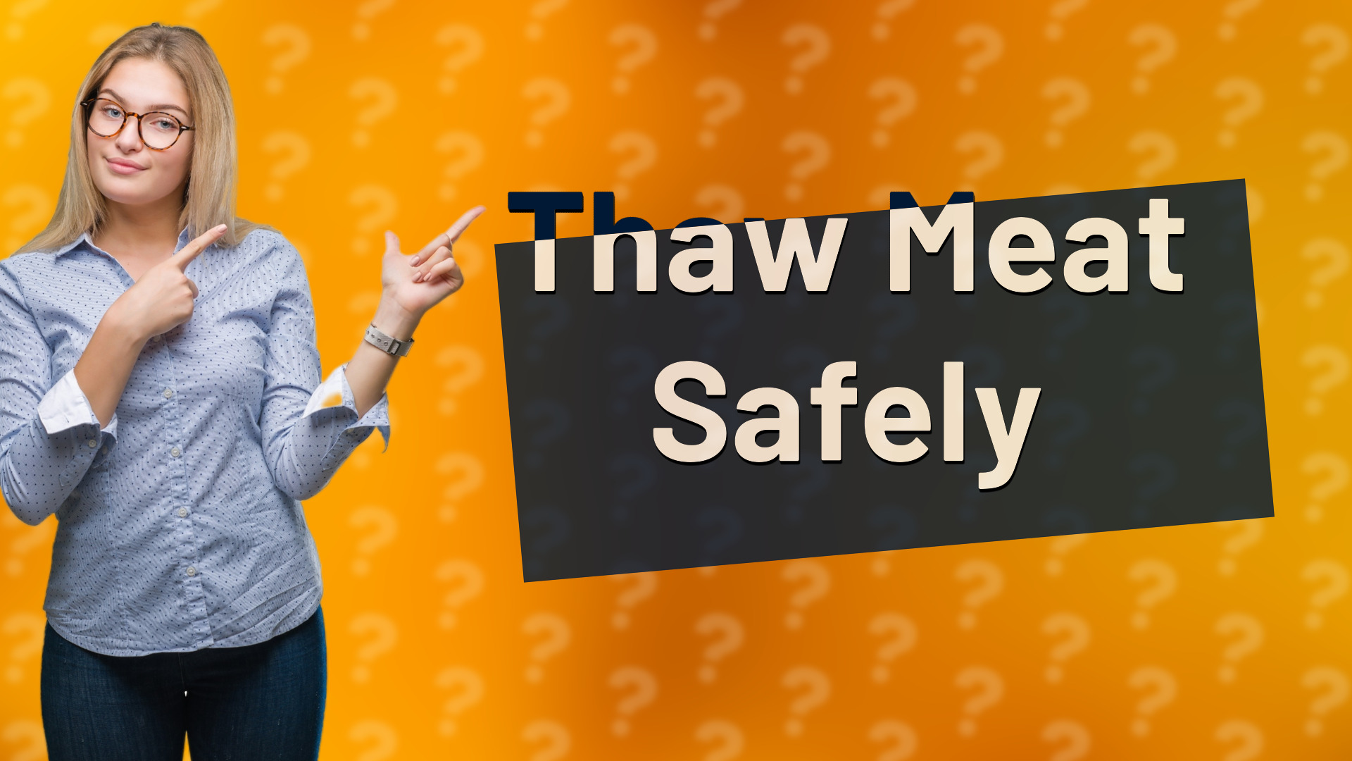 Thaw Meat Safely