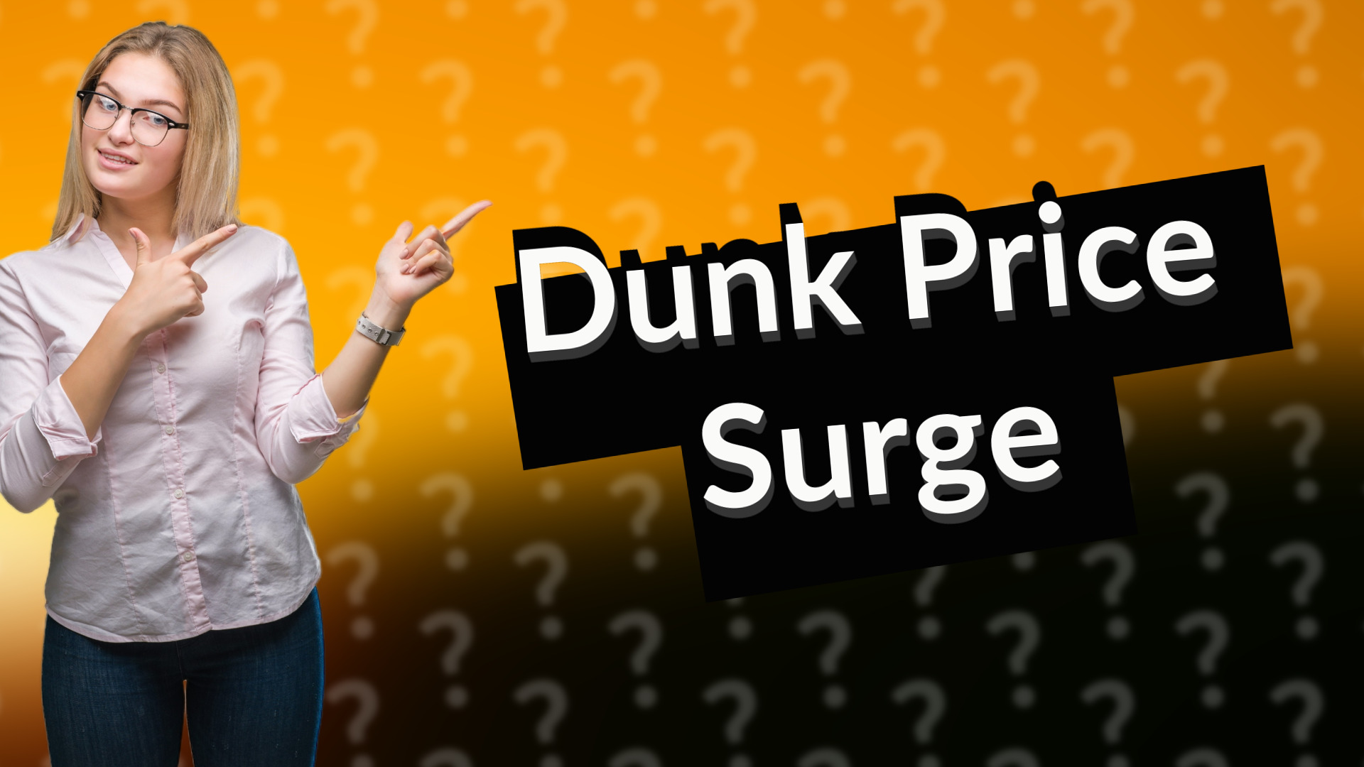 Dunk Price Surge
