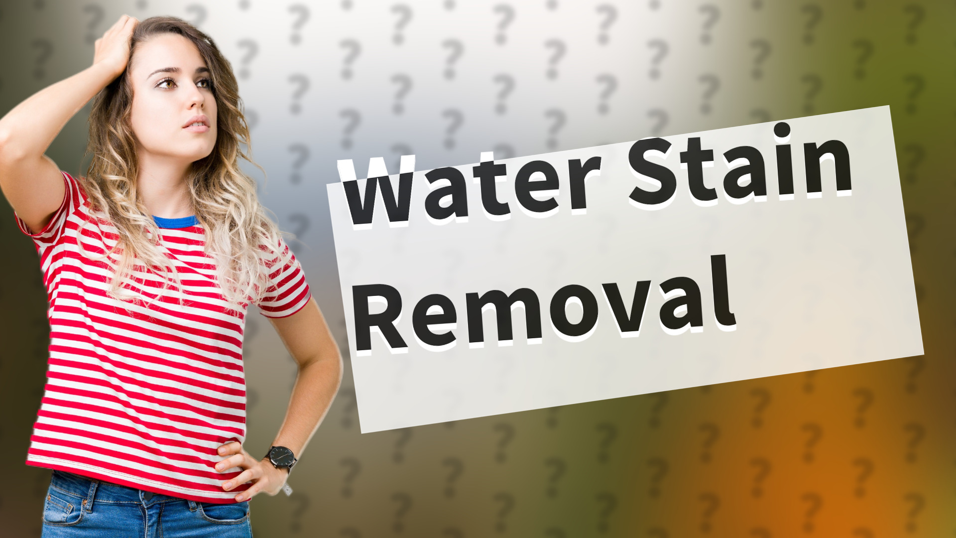 Water Stain Removal