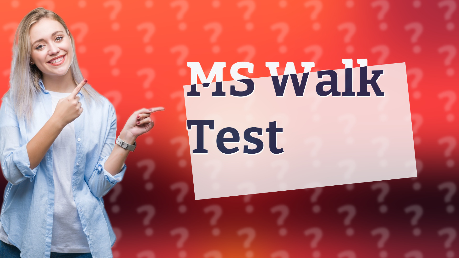MS Walk Test