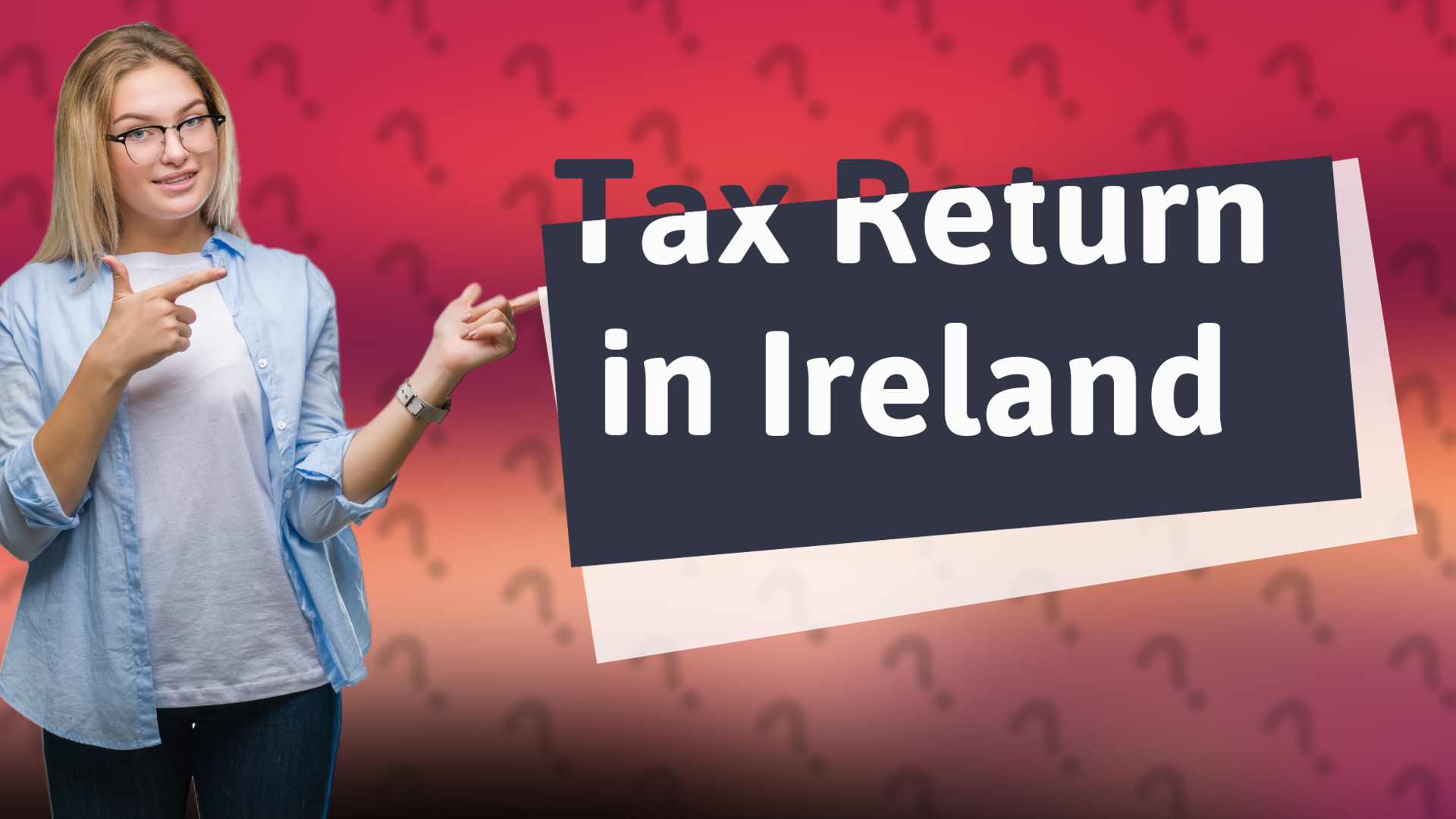 Tax Return in Ireland