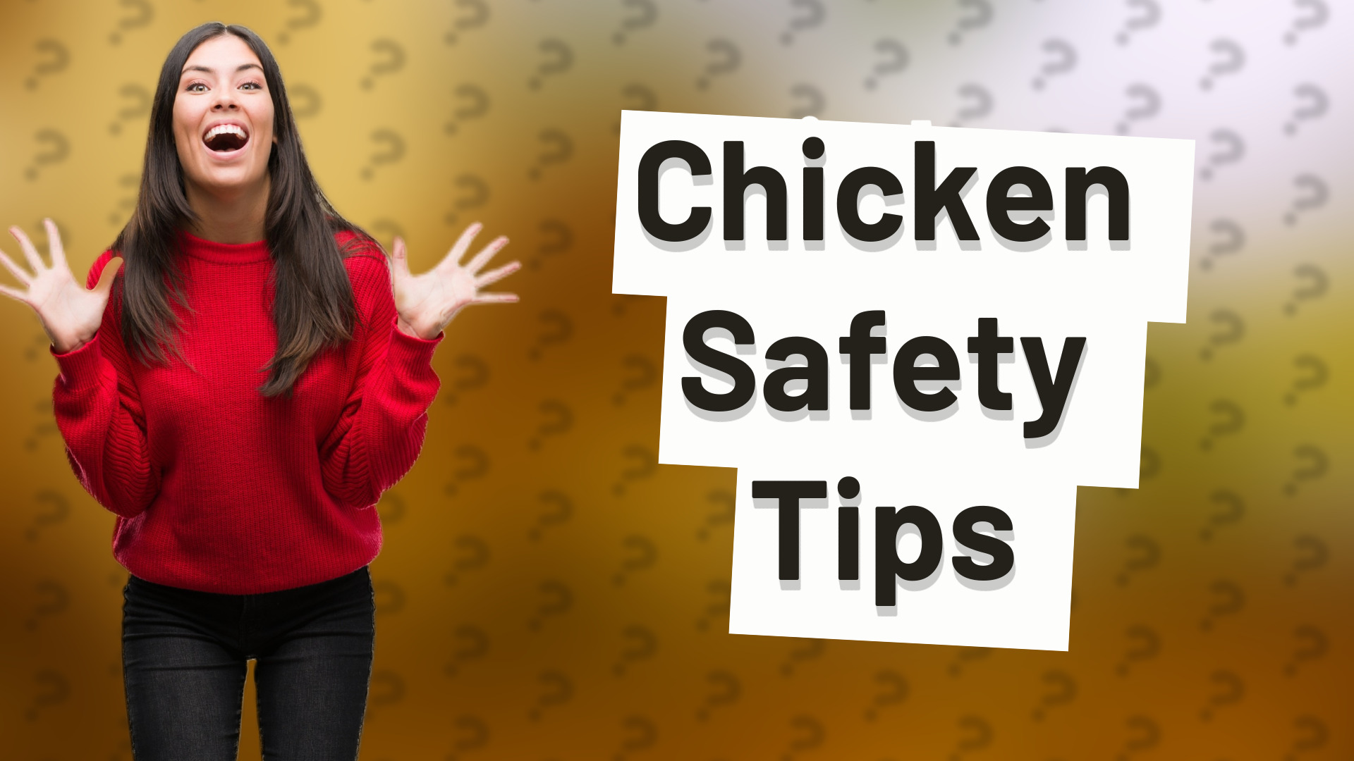Chicken Safety Tips