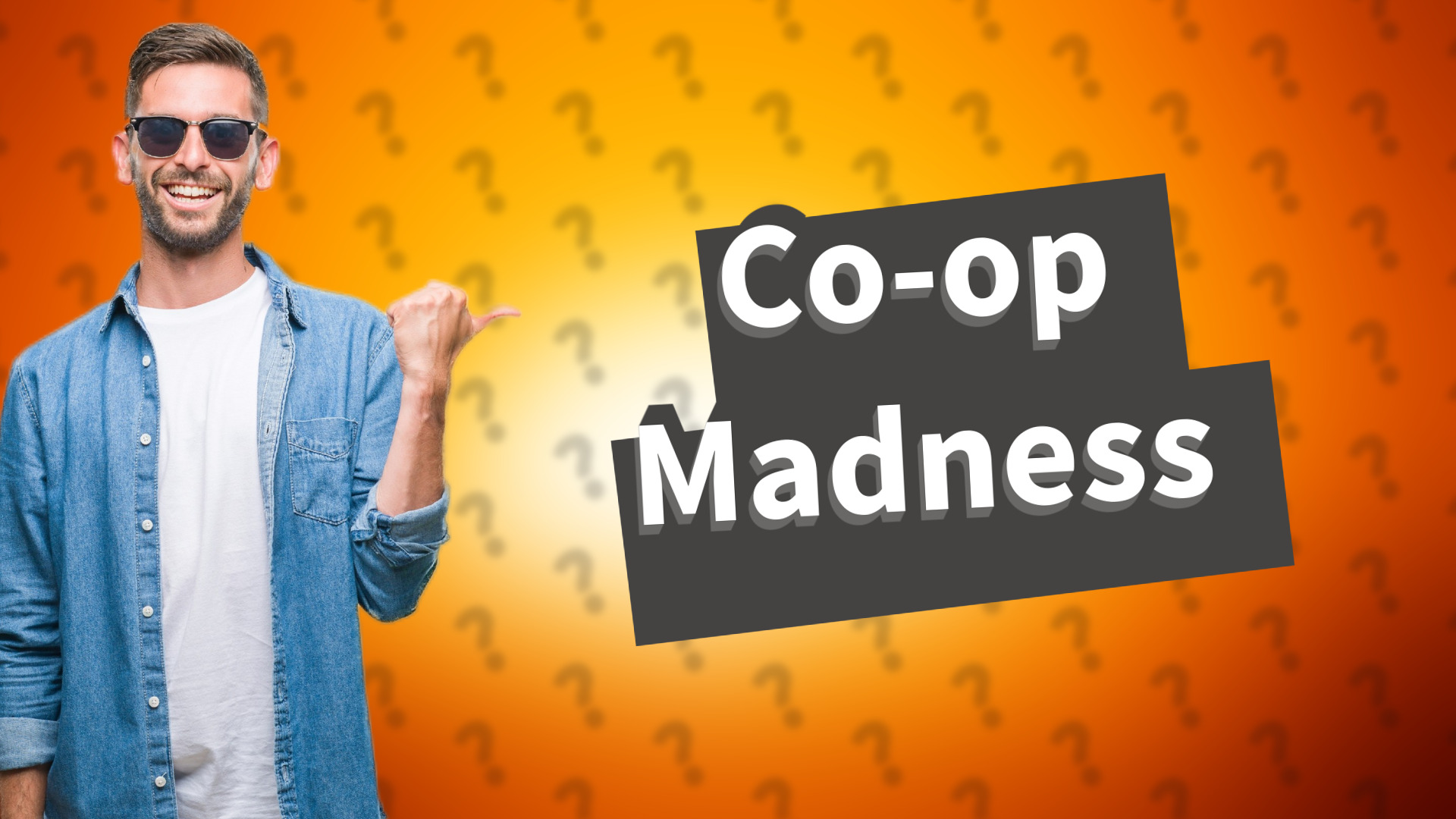 Co-op Madness