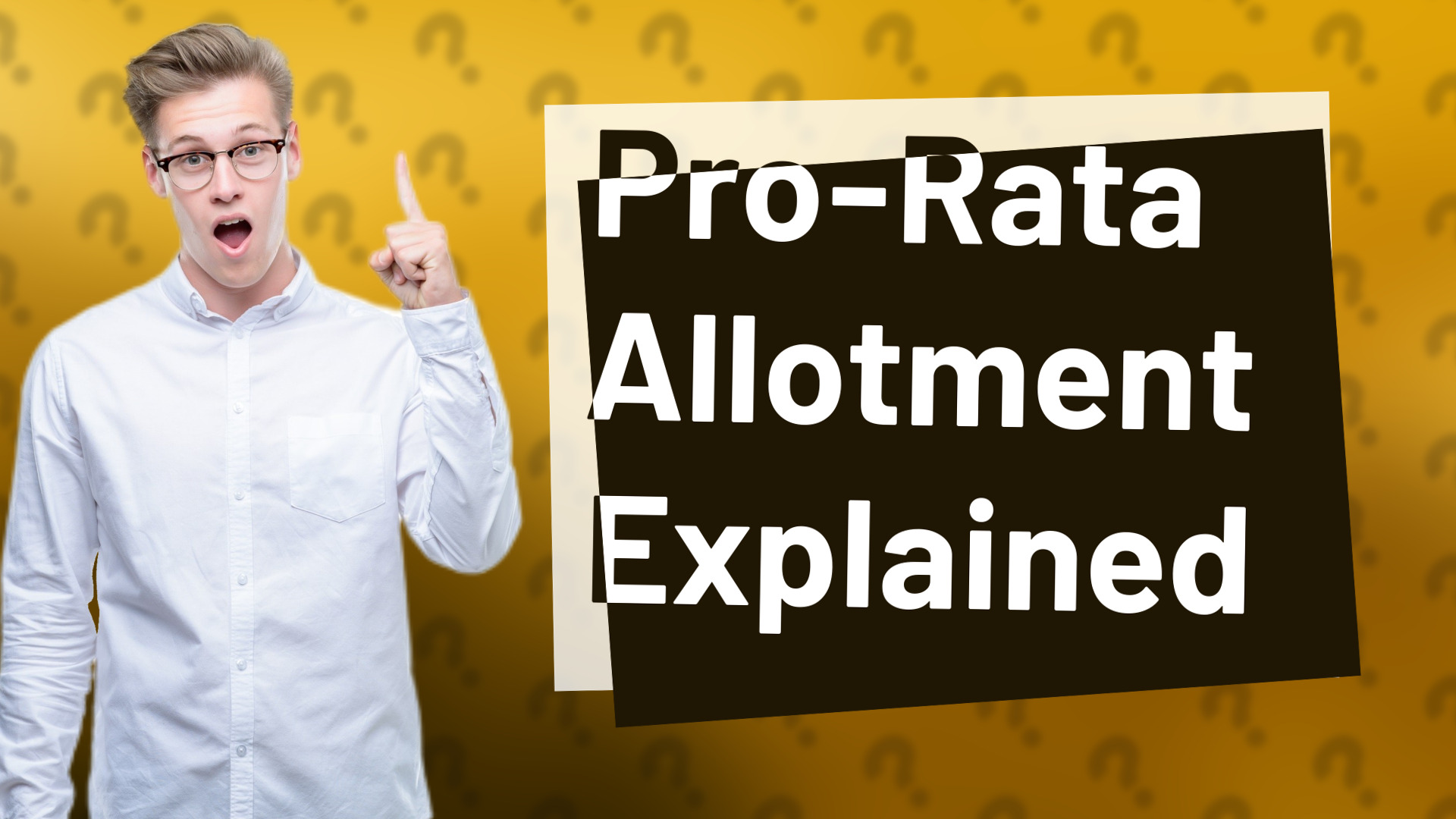 Pro-Rata Allotment Explained