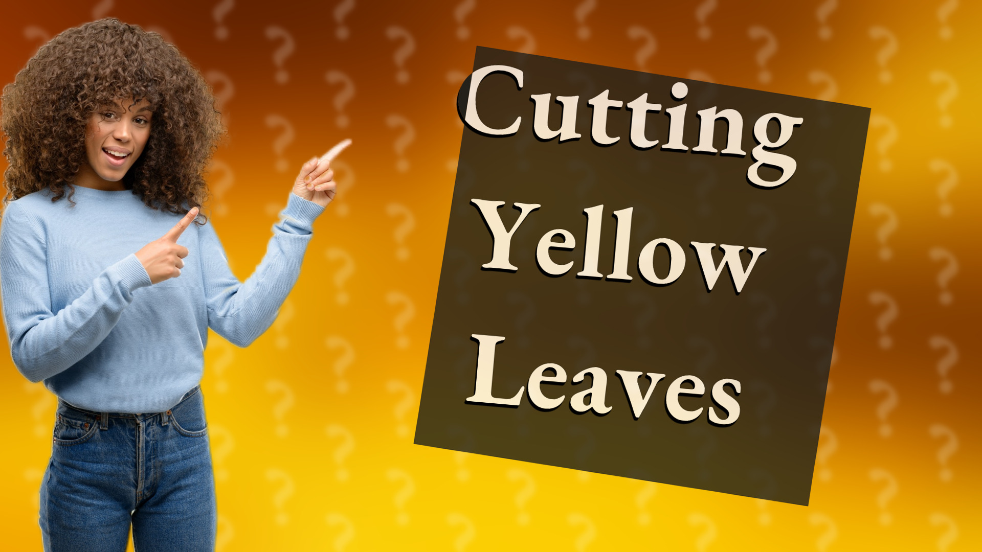 Cutting Yellow Leaves