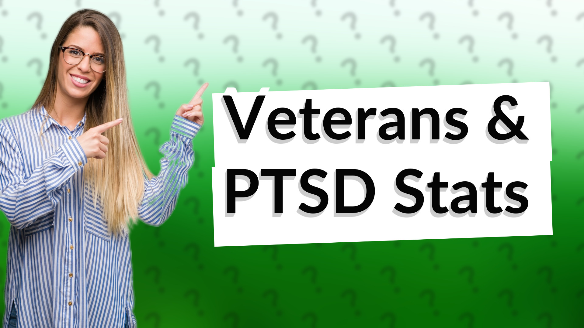 Veterans & PTSD Stats
