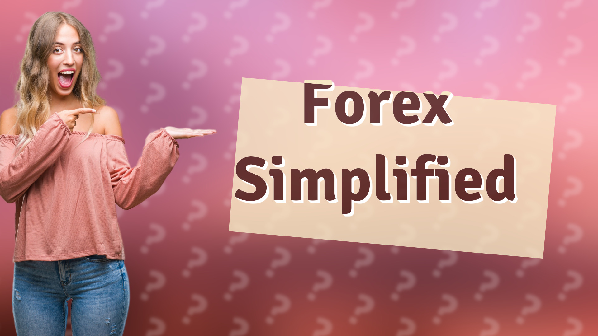 Forex Simplified