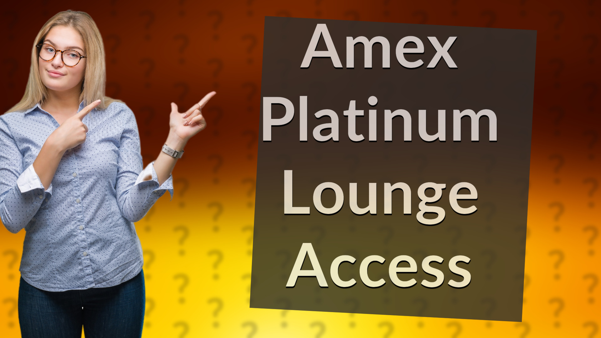 Amex Platinum Lounge Access