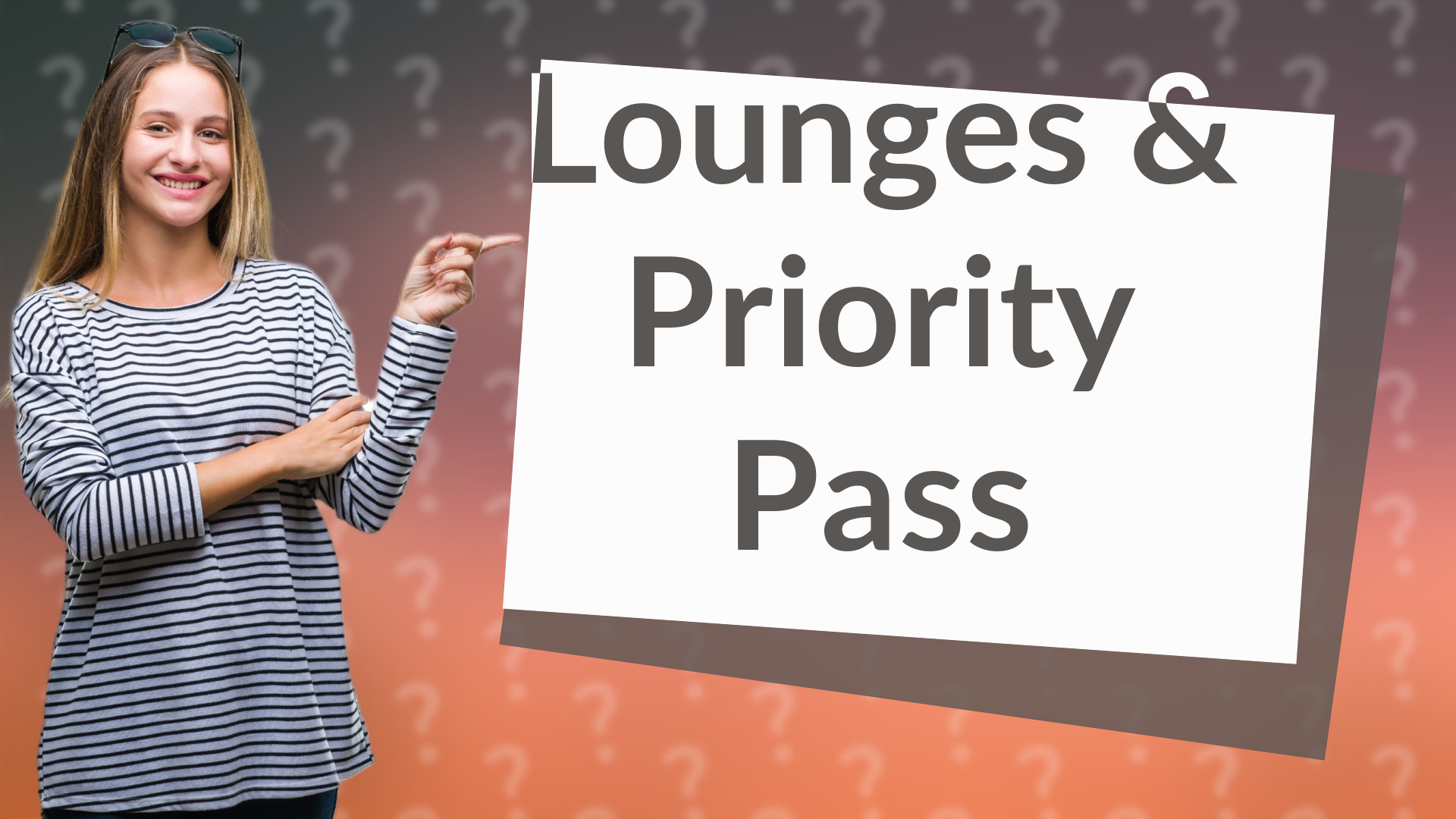 Lounges & Priority Pass