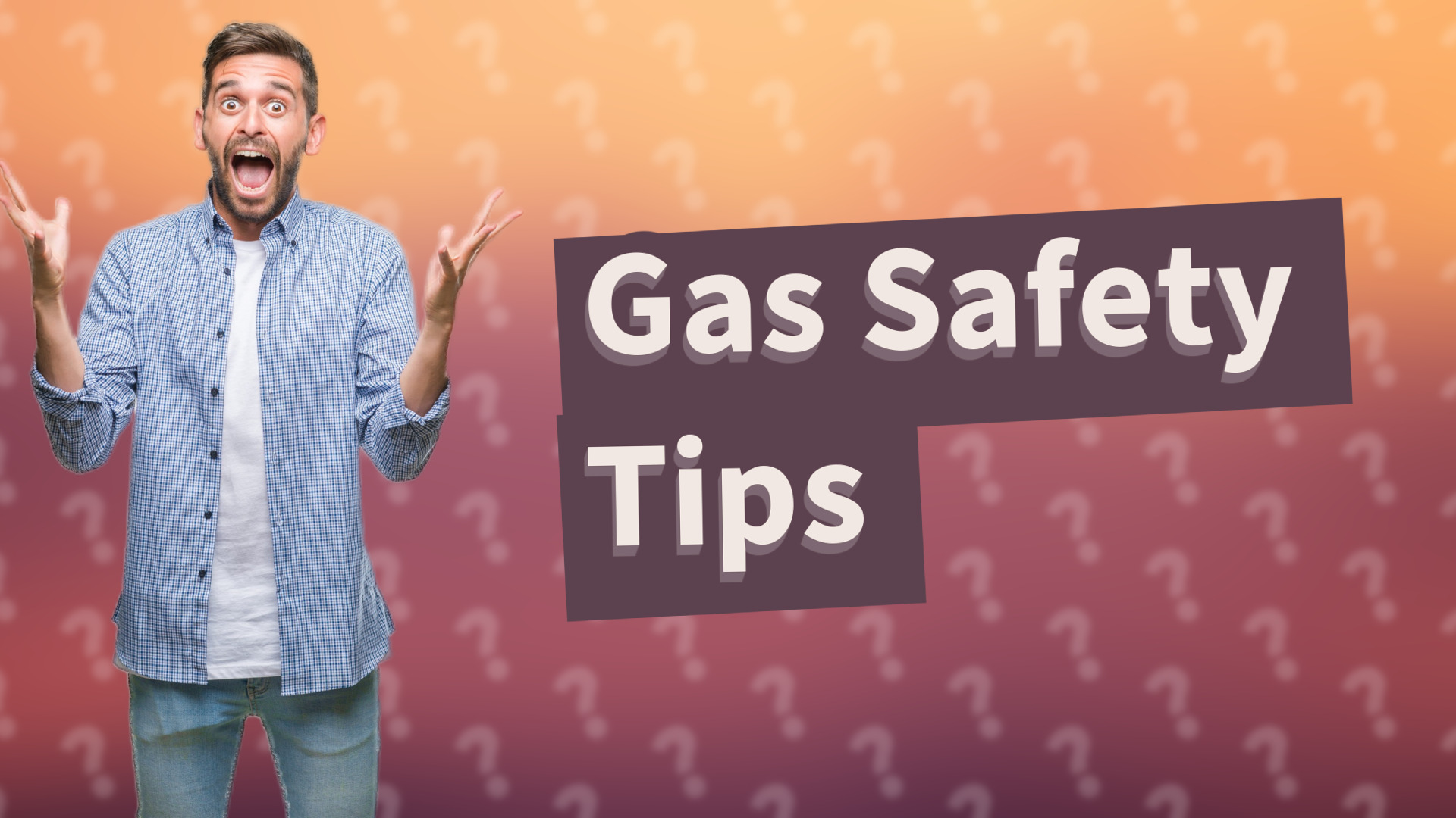 Gas Safety Tips