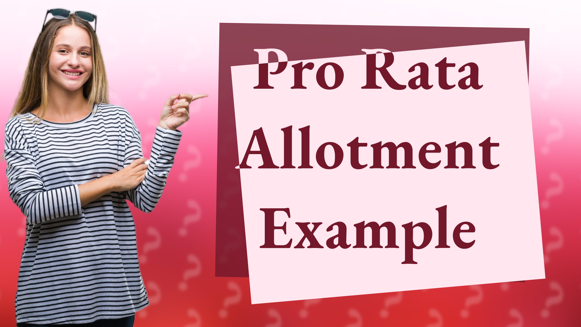 Pro Rata Allotment Example