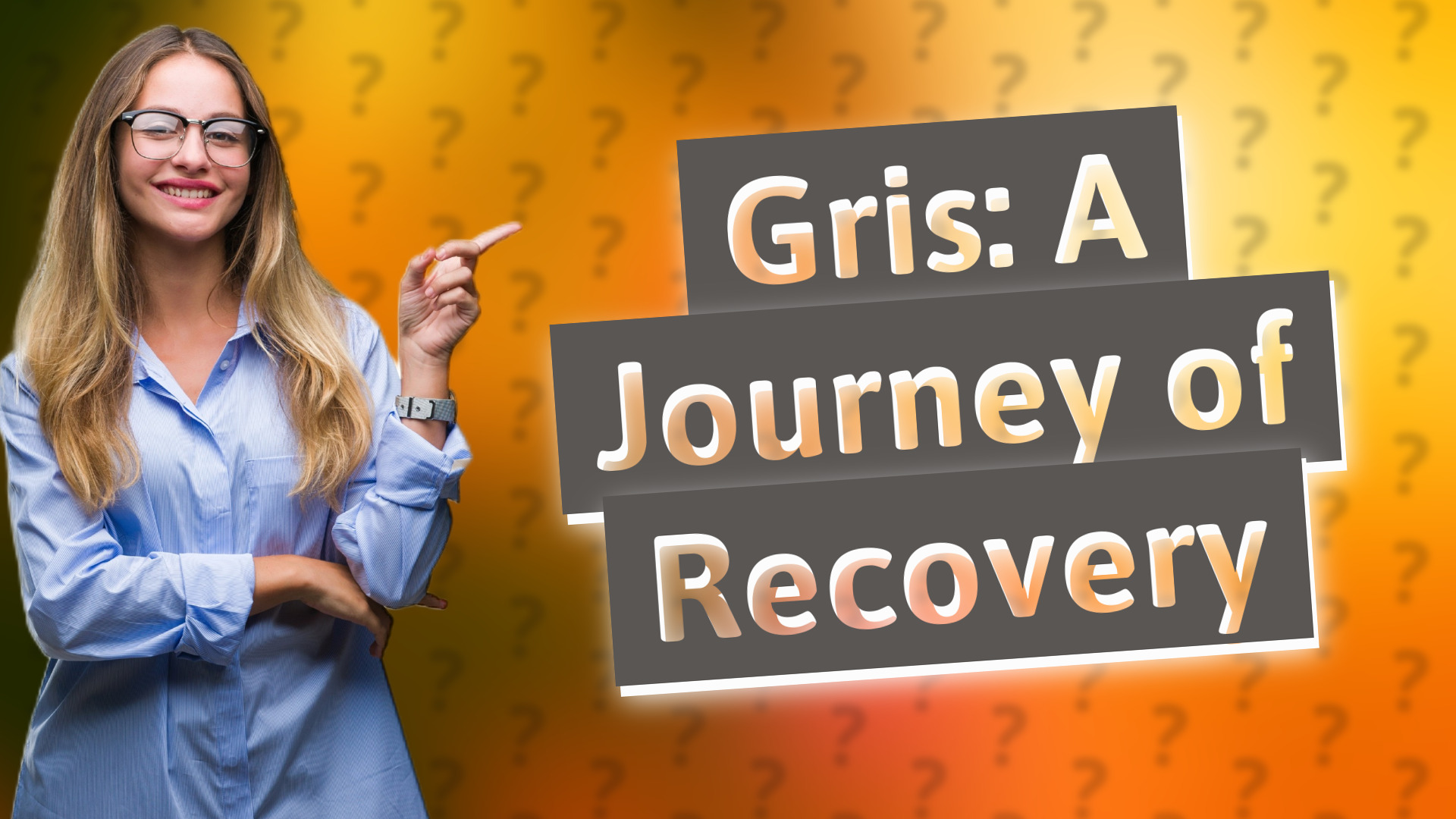 Gris: A Journey of Recovery