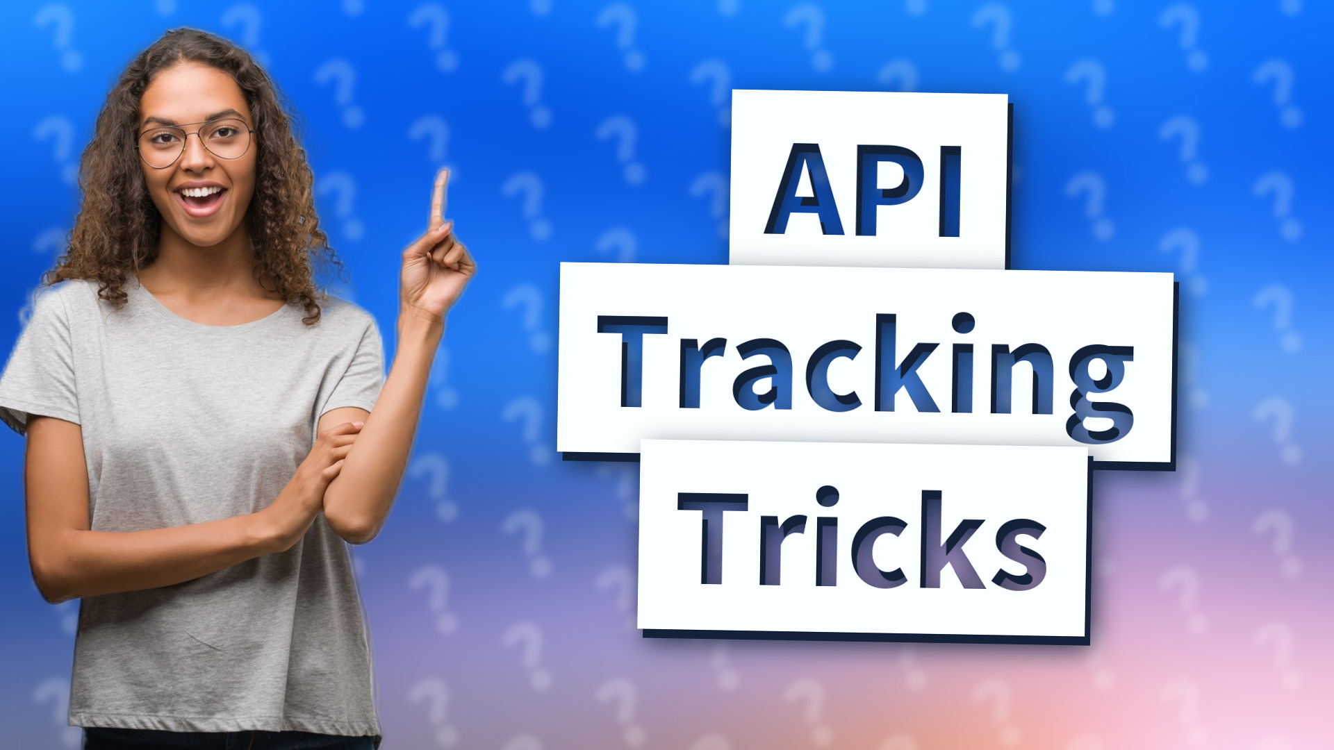 API Tracking Tricks