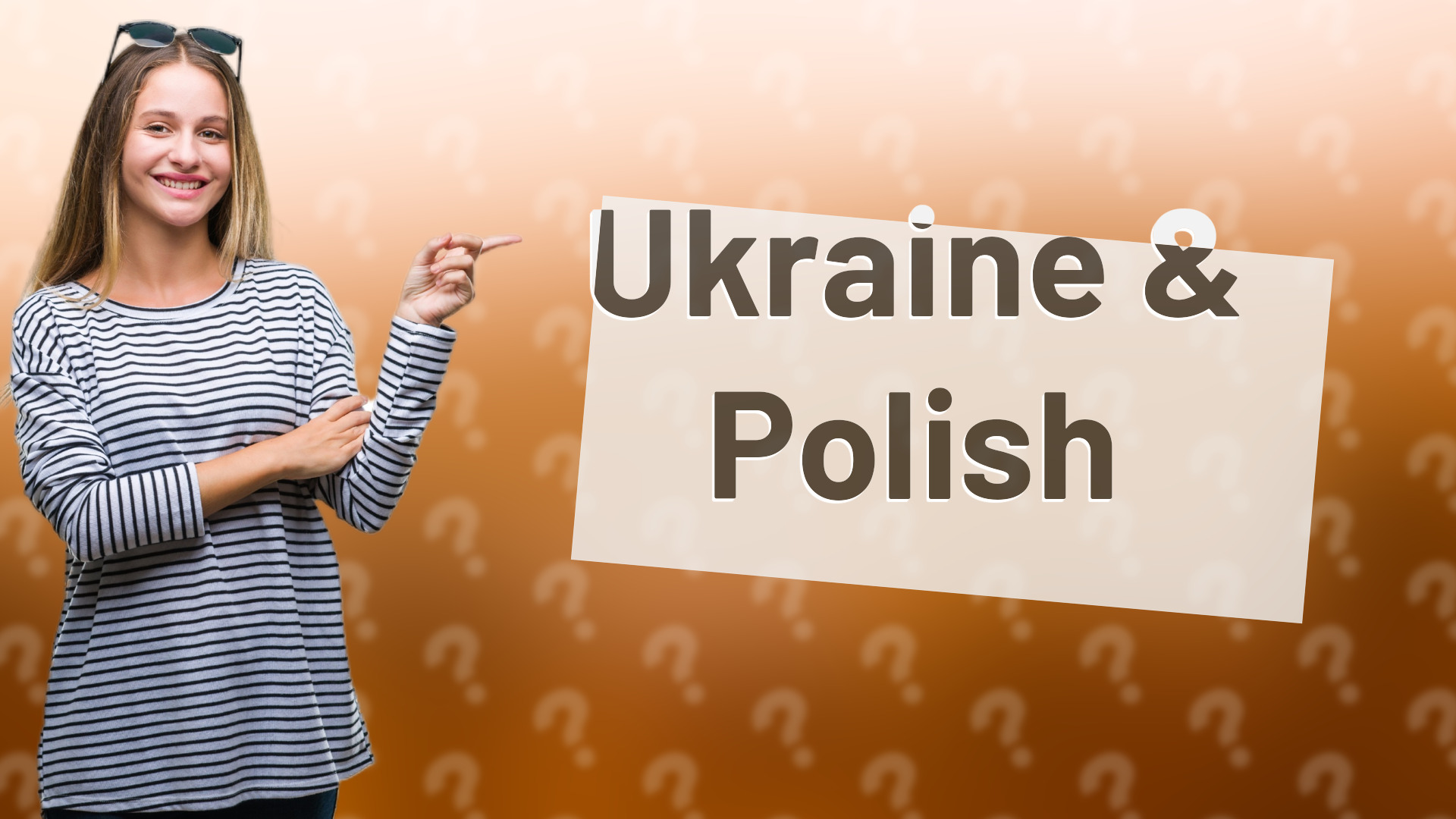 Ukraine & Polish