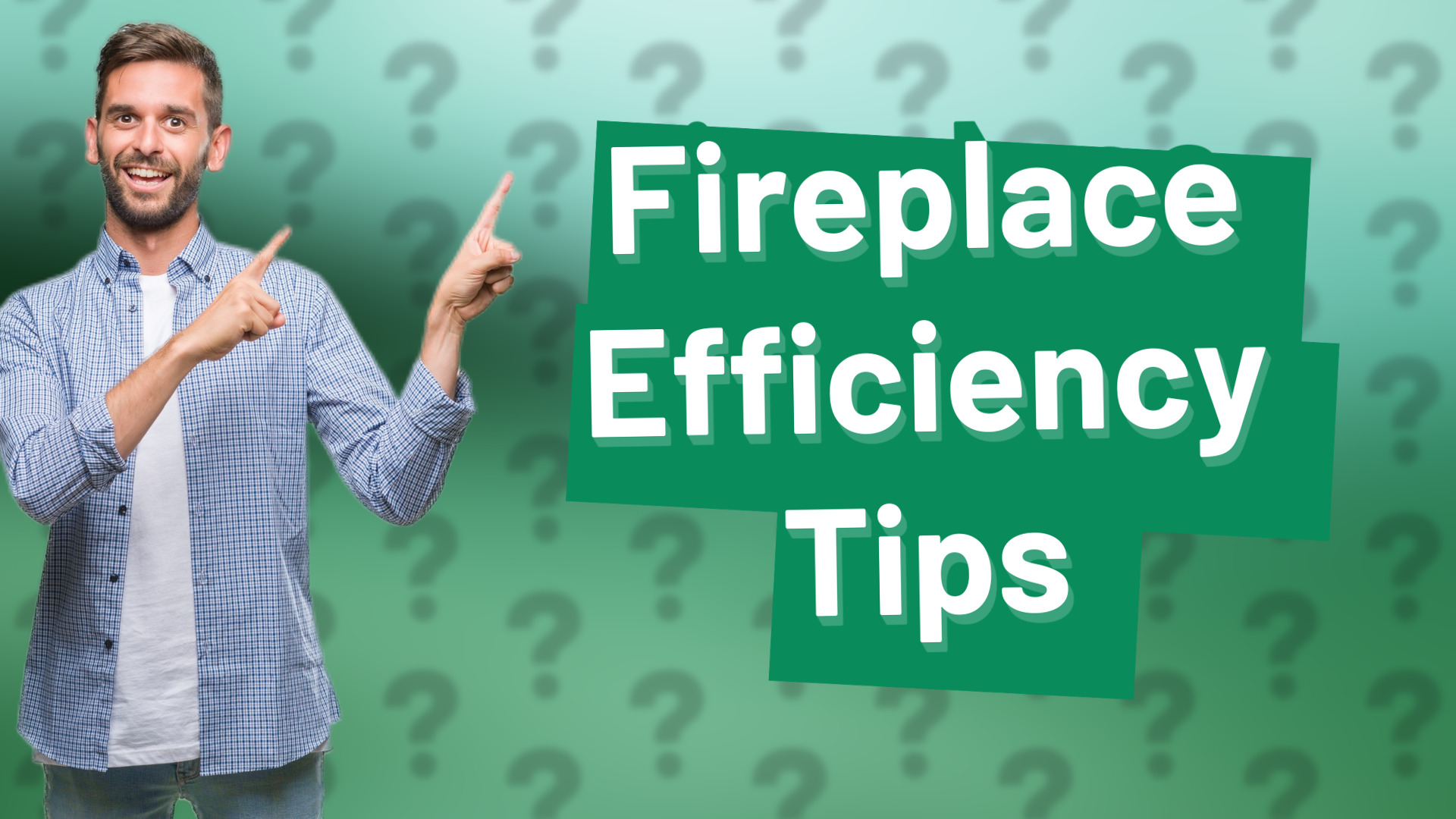 Fireplace Efficiency Tips