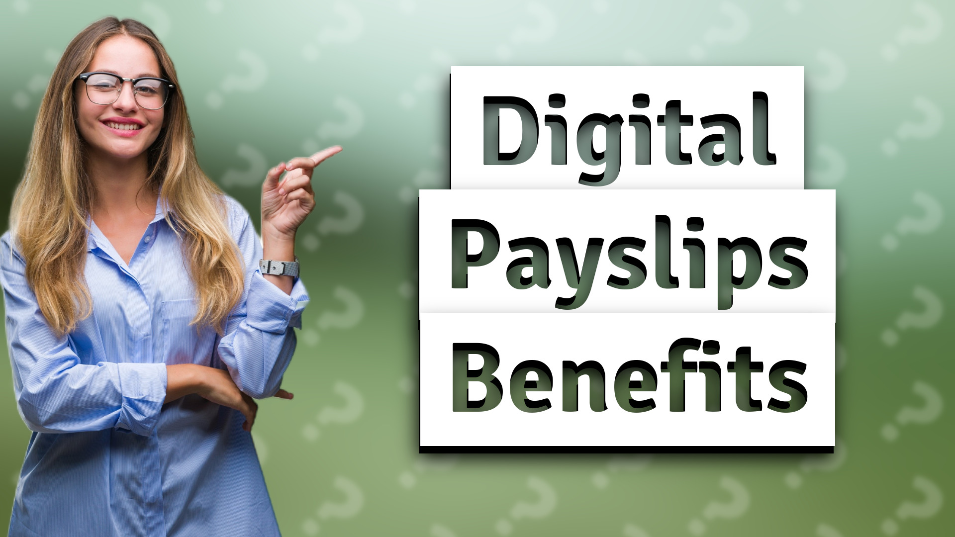 Digital Payslips Benefits