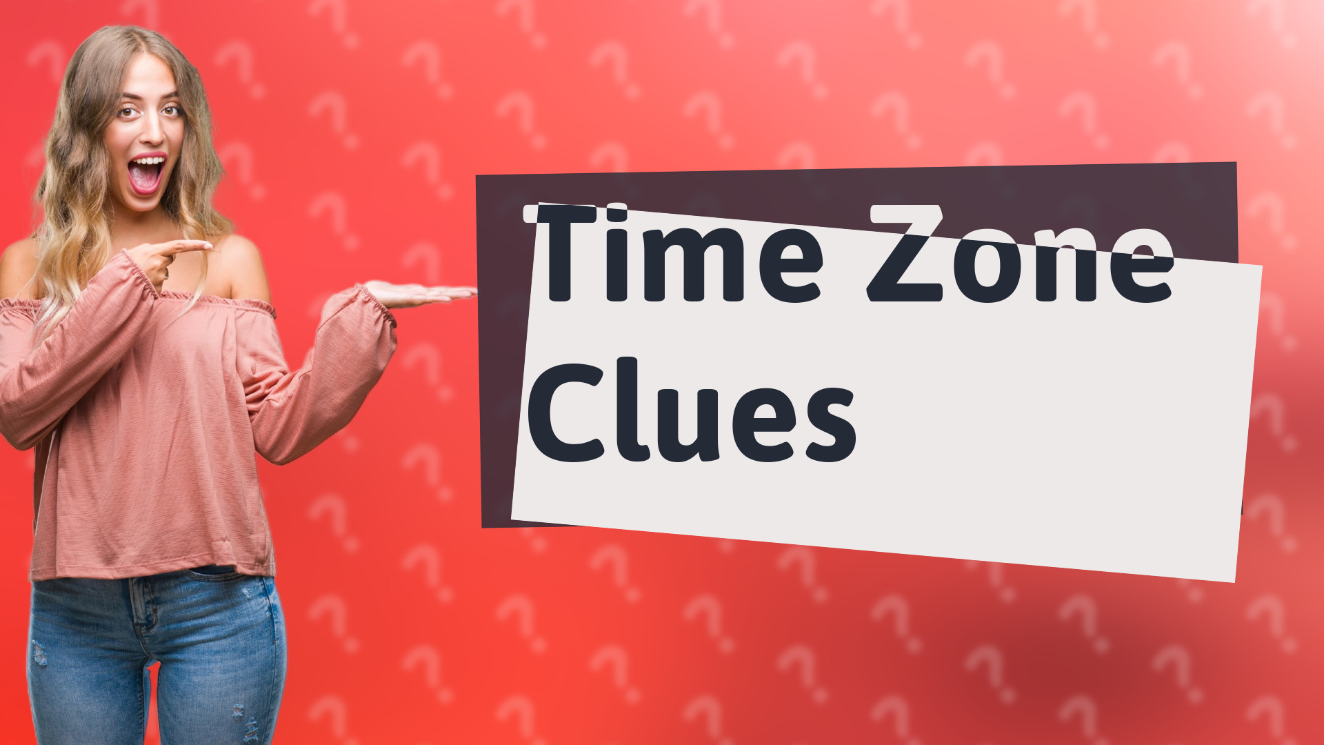 Time Zone Clues