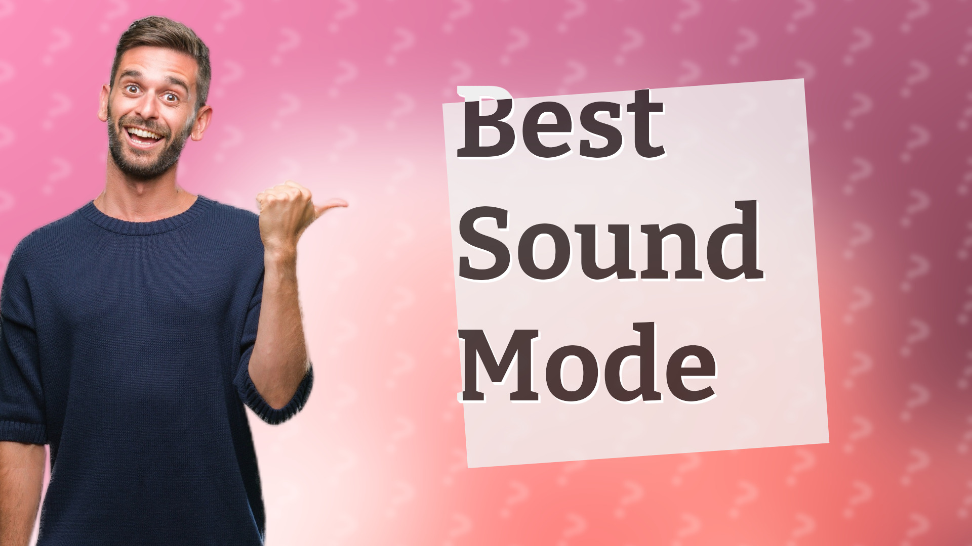 Best Sound Mode