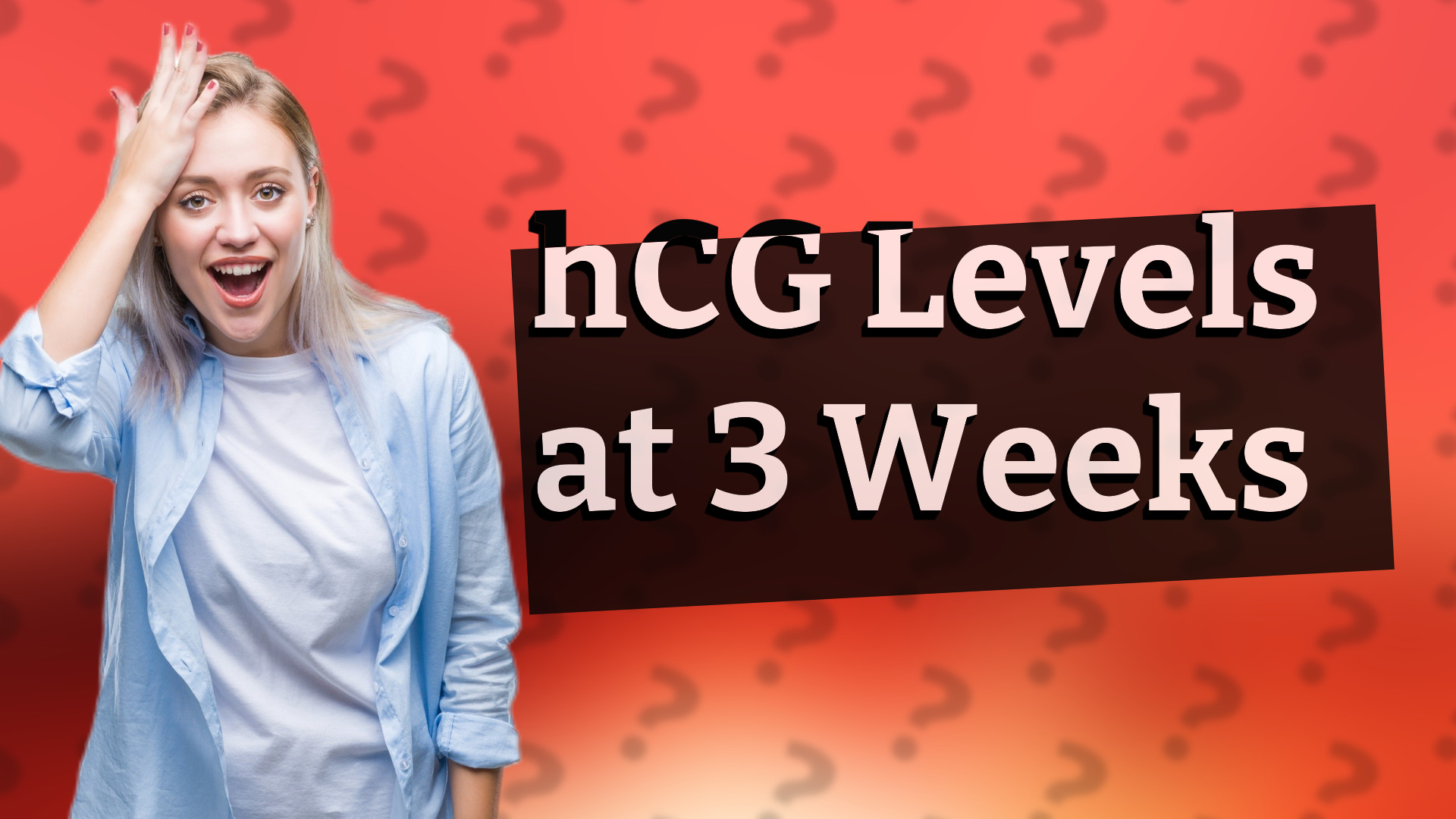 hCG Levels at 3 Weeks