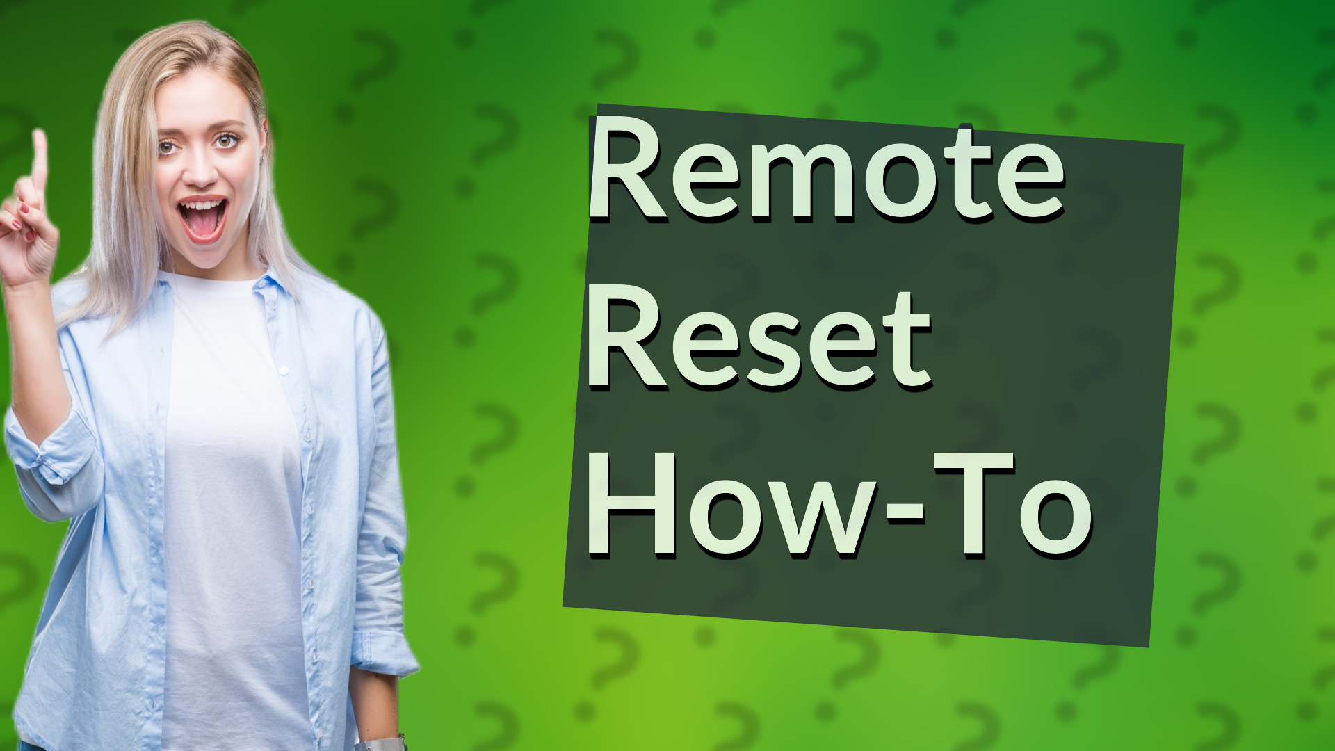 Remote Reset How-To