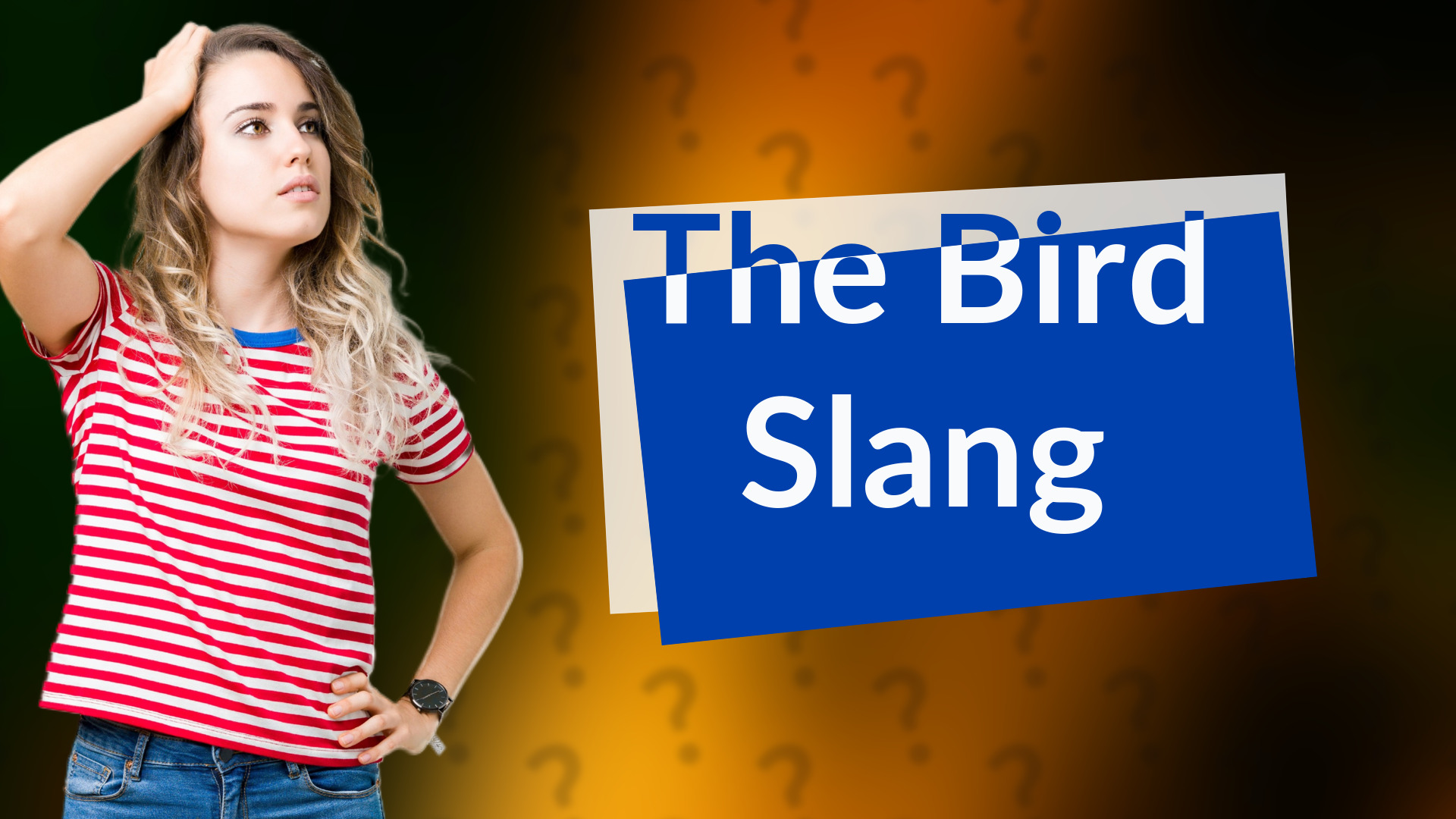 The Bird Slang