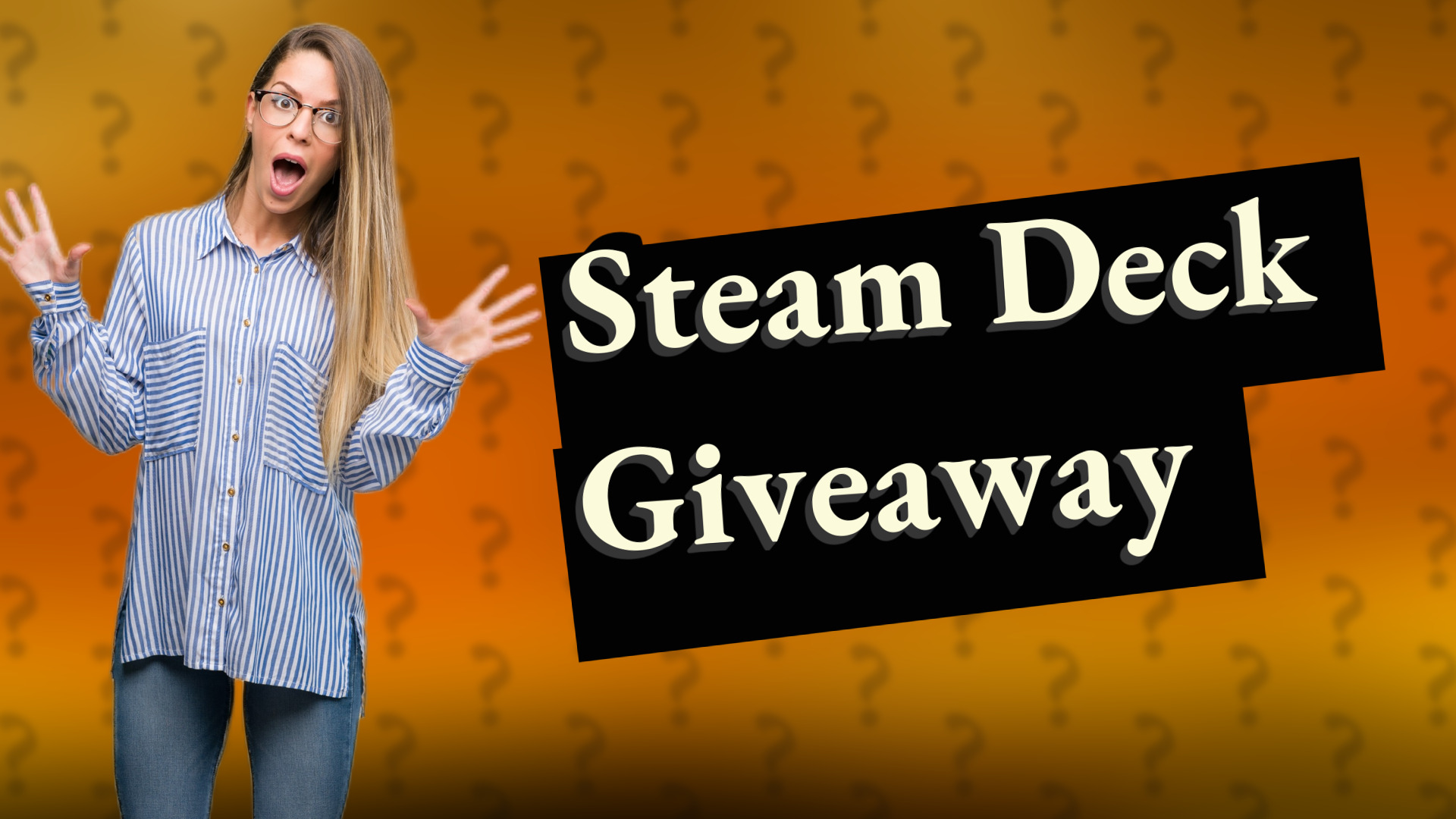 Steam Deck Giveaway