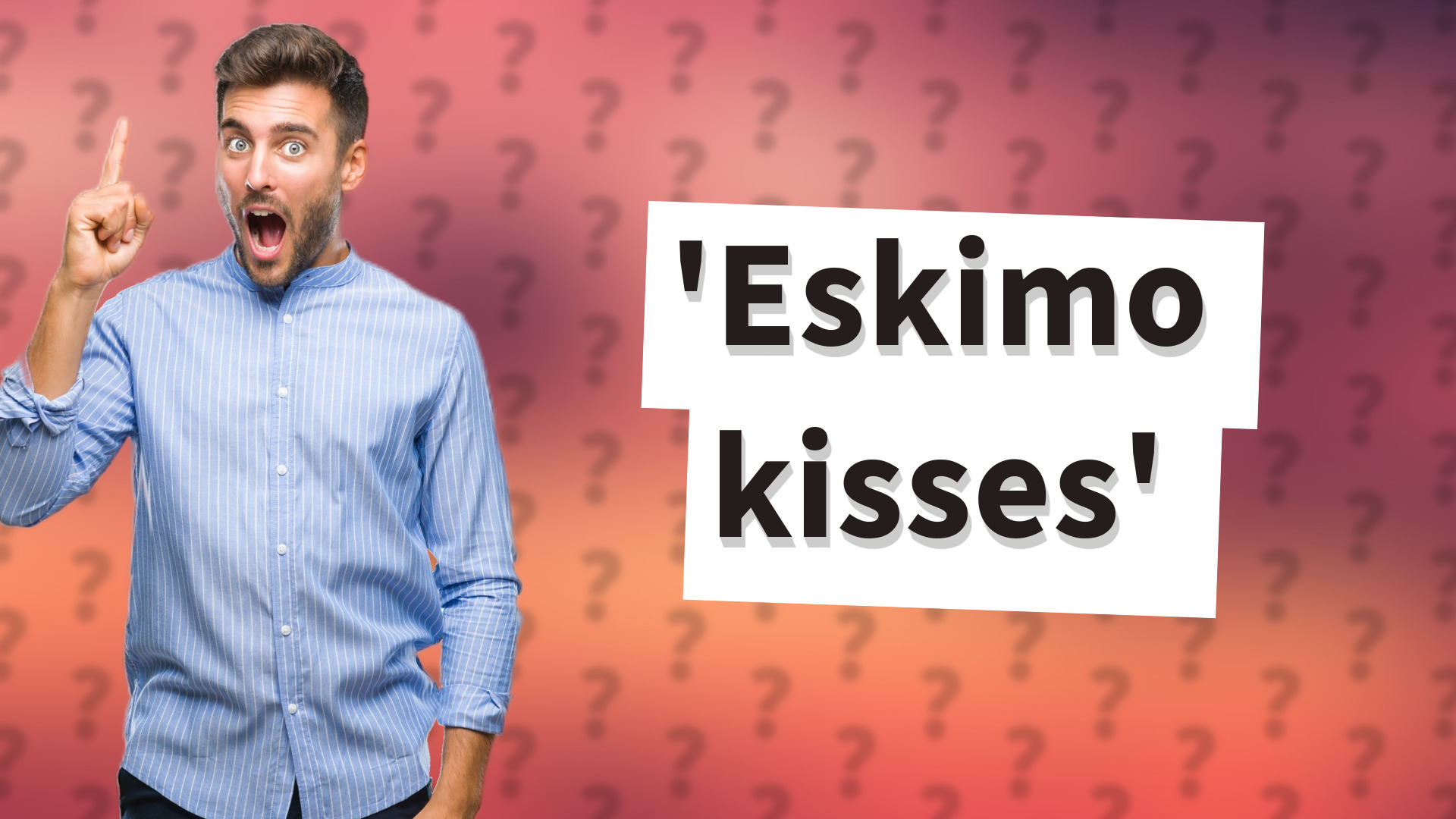 'Eskimo kisses'