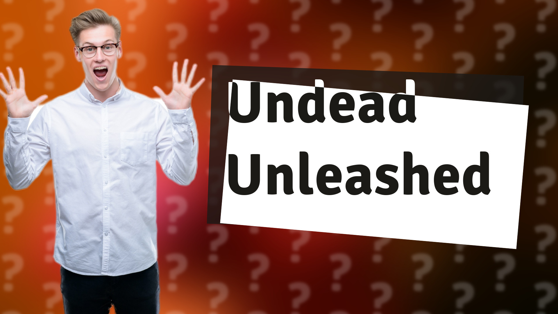 Undead Unleashed