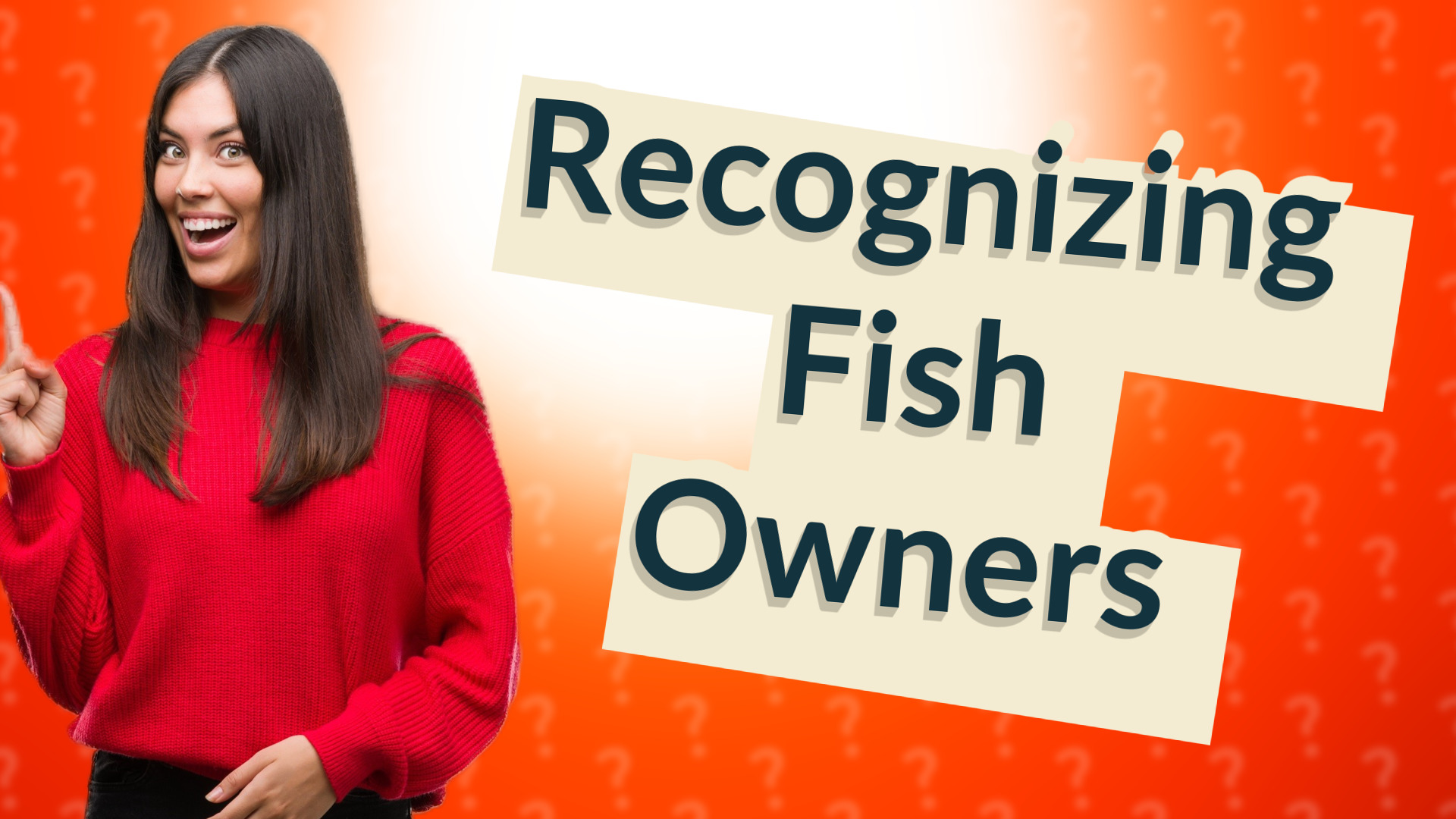 Recognizing Fish Owners