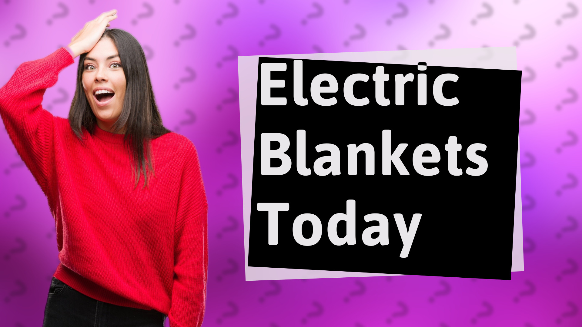 Electric Blankets Today