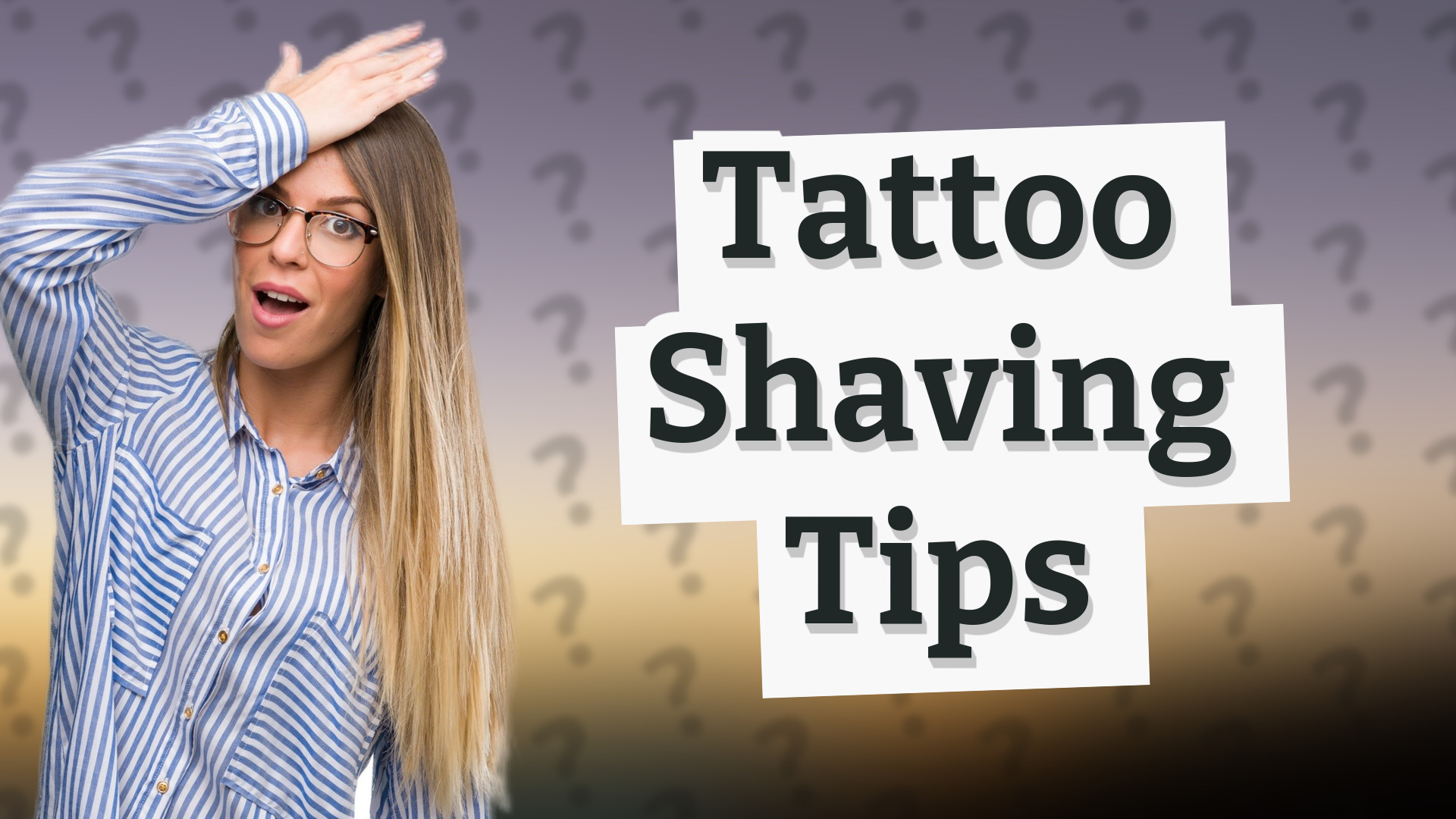 Tattoo Shaving Tips