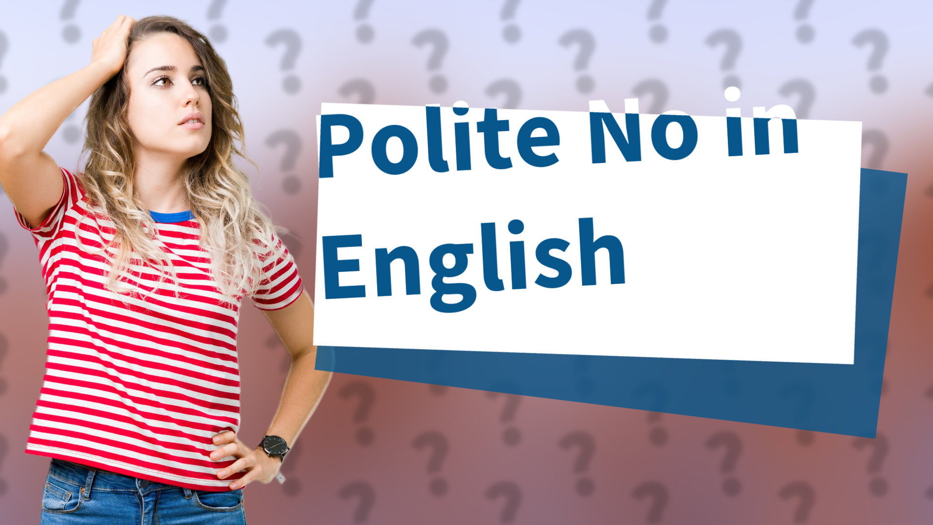 Polite No in English