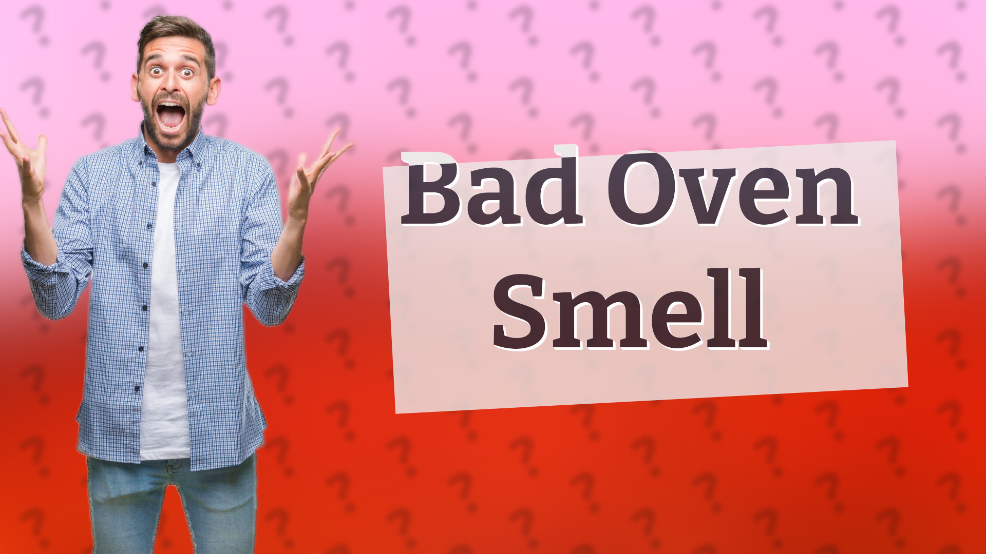 Bad Oven Smell