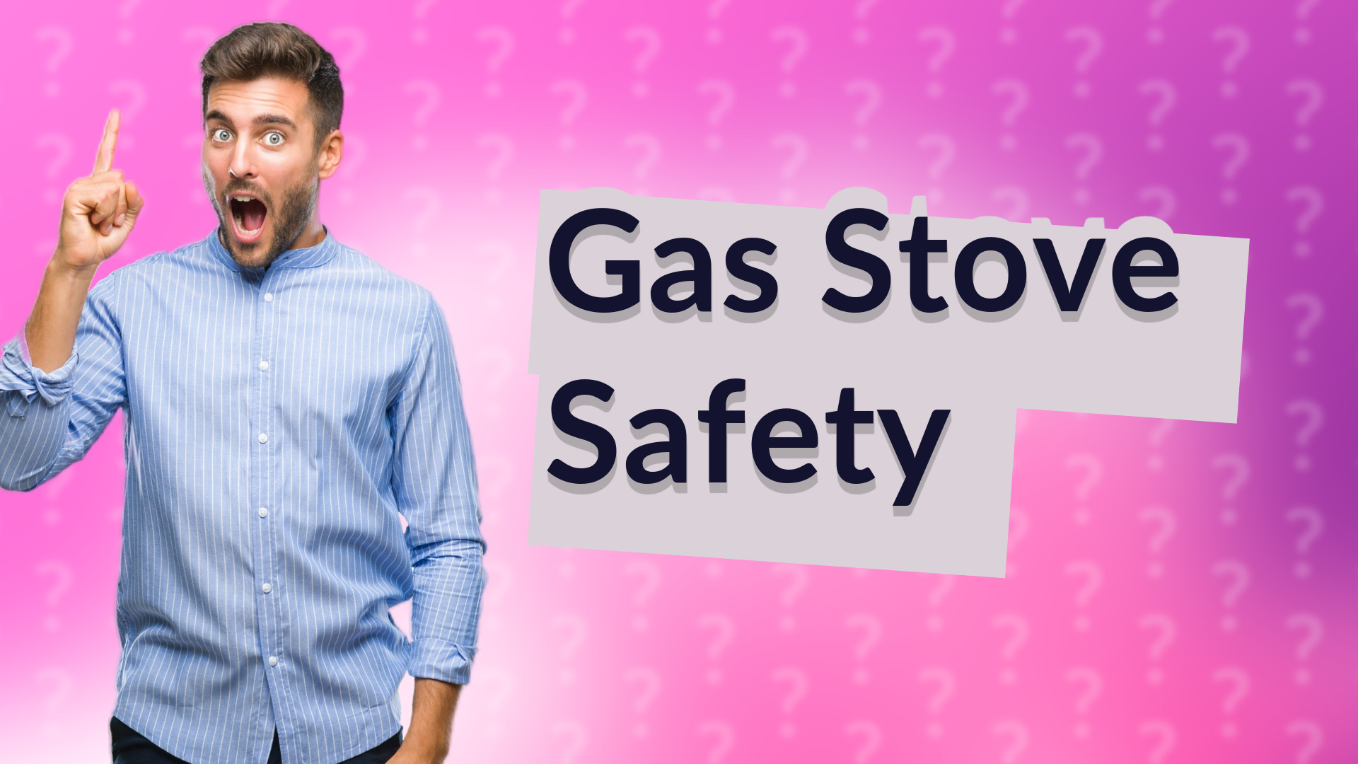 Gas Stove Safety