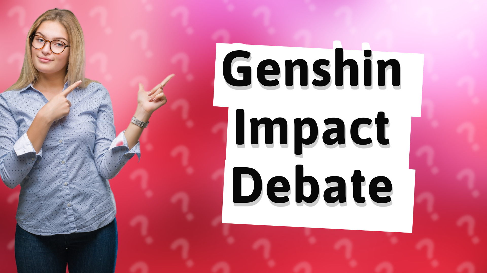 Genshin Impact Debate