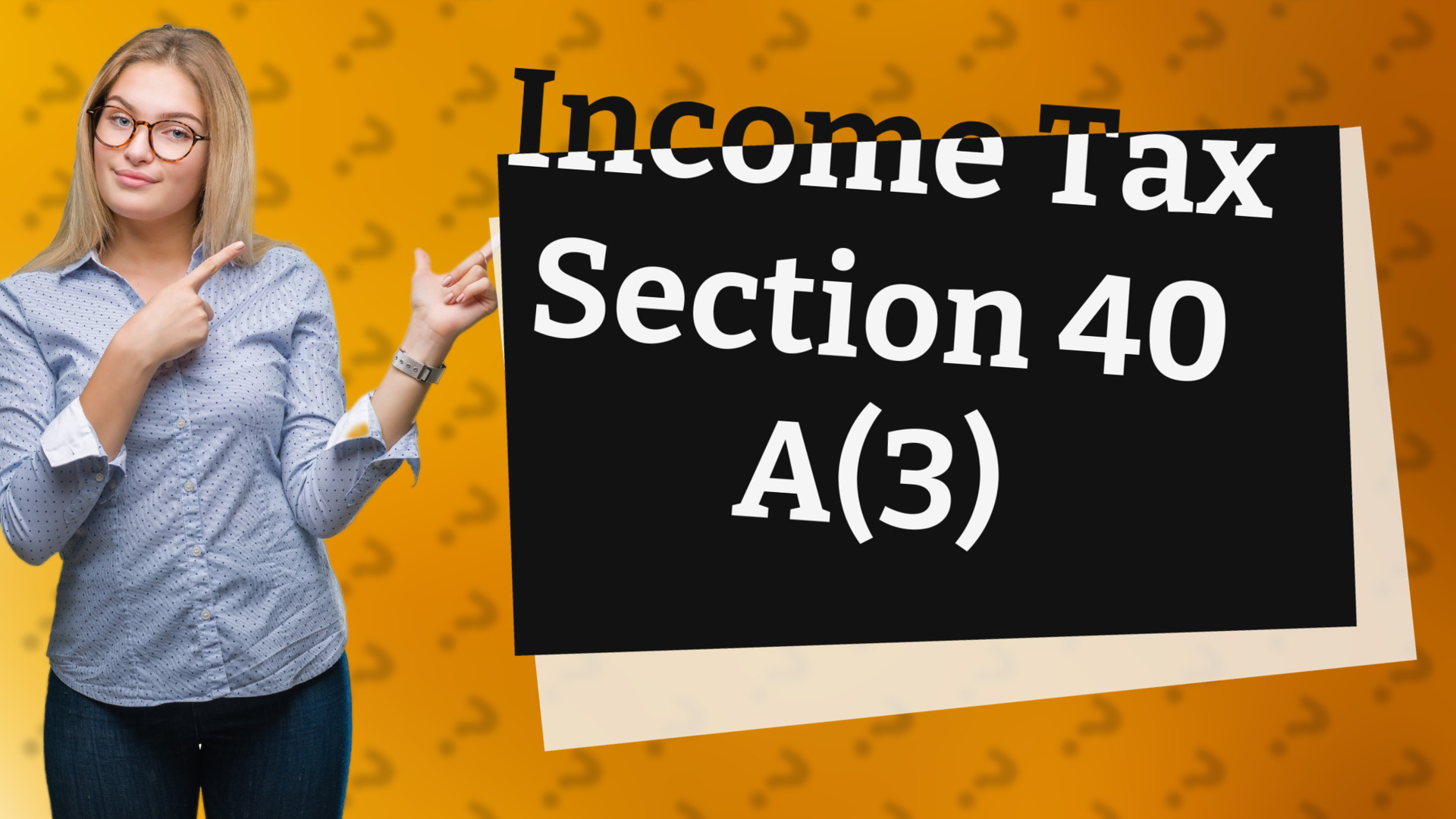 Income Tax Section 40 A(3)