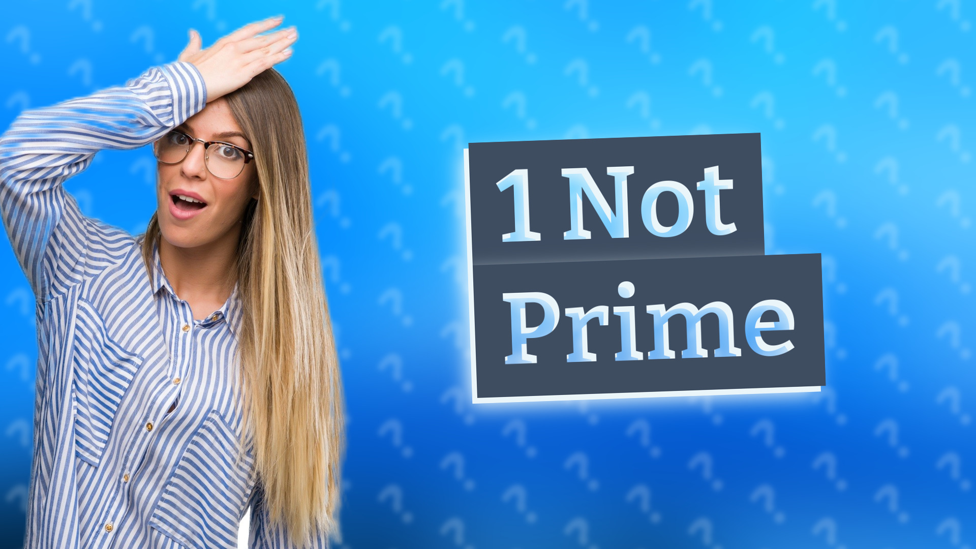 1 Not Prime