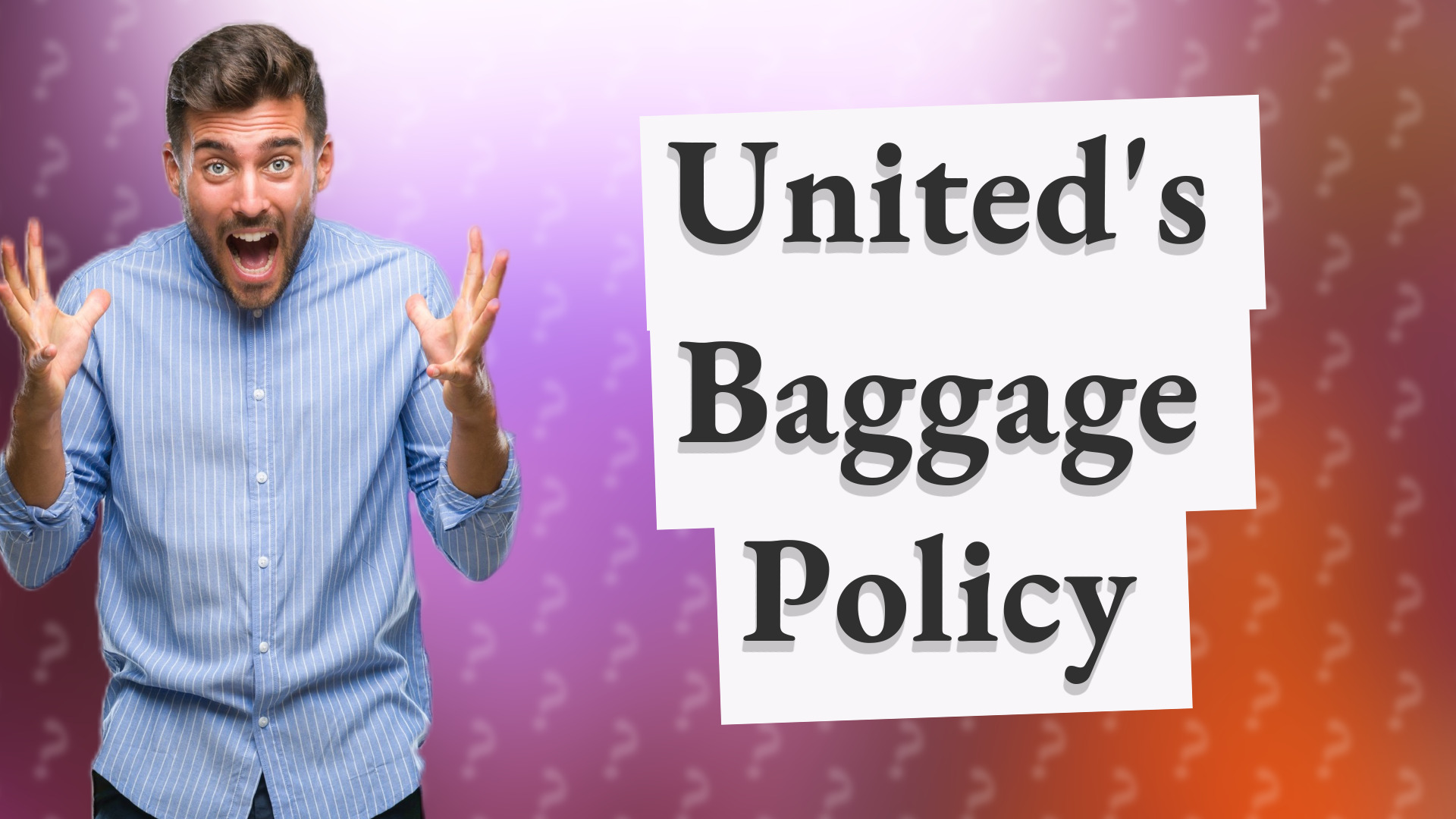United's Baggage Policy