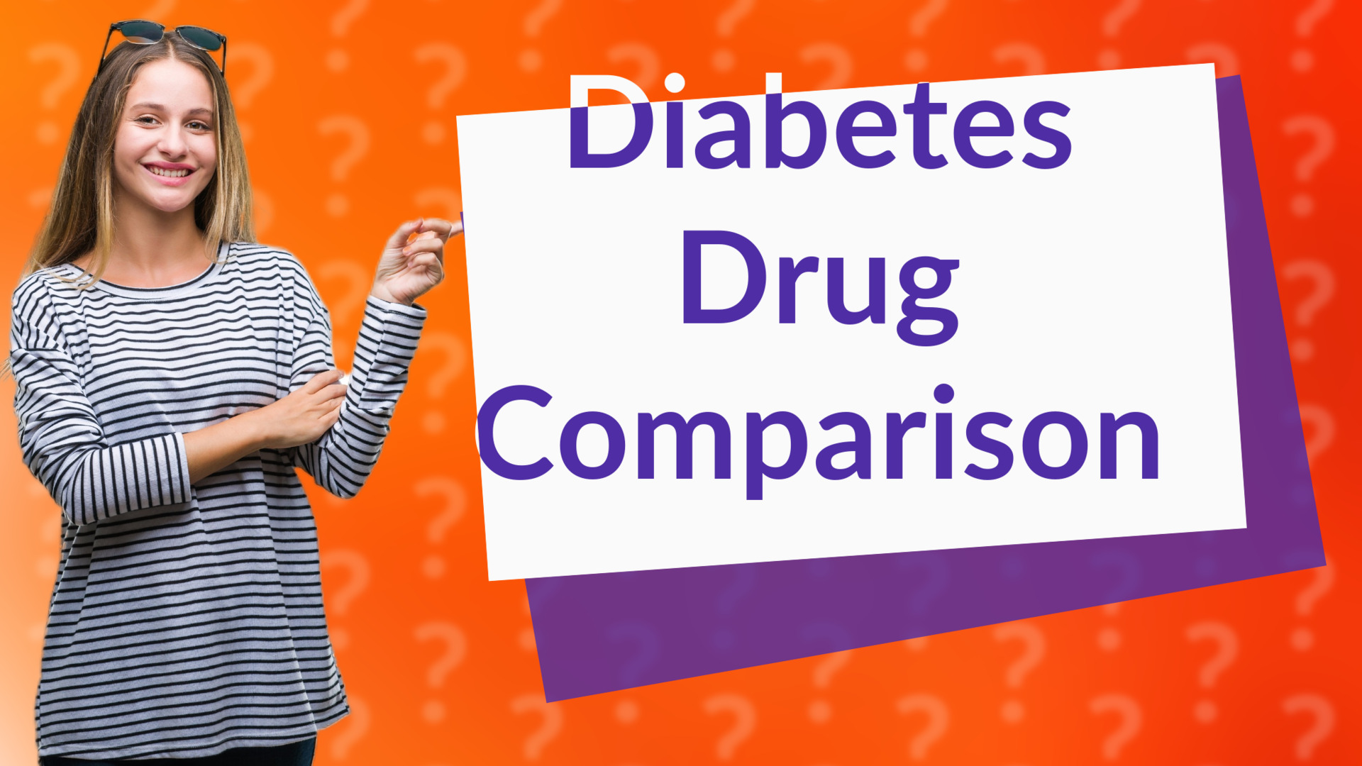 Diabetes Drug Comparison
