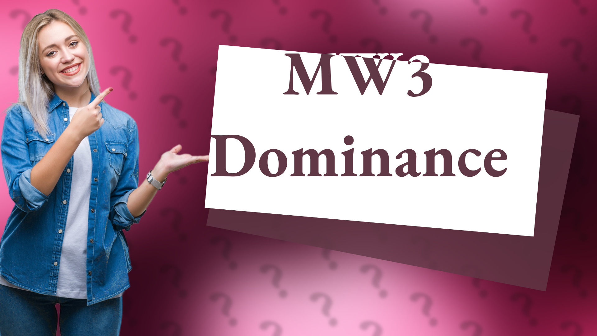 MW3 Dominance