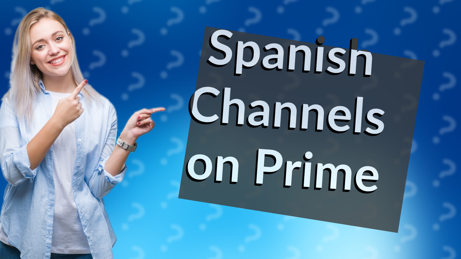 Spanish Channels on Prime