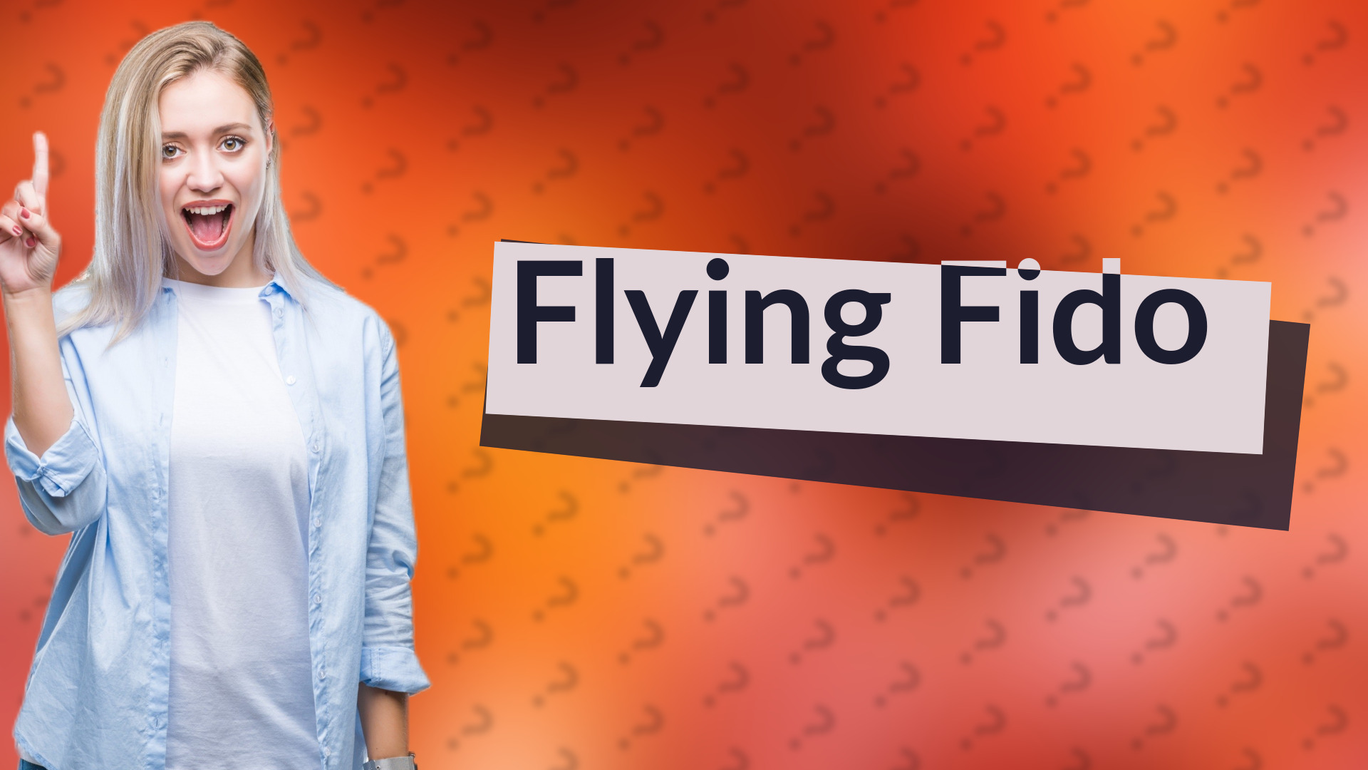 Flying Fido