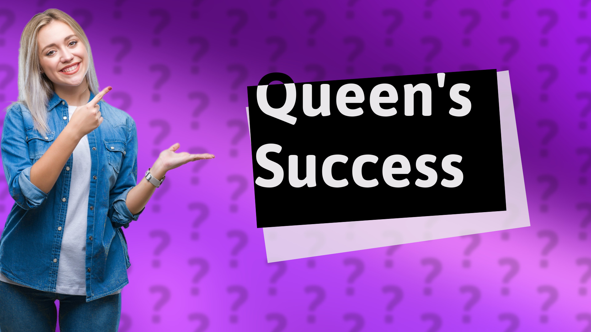 Queen's Success