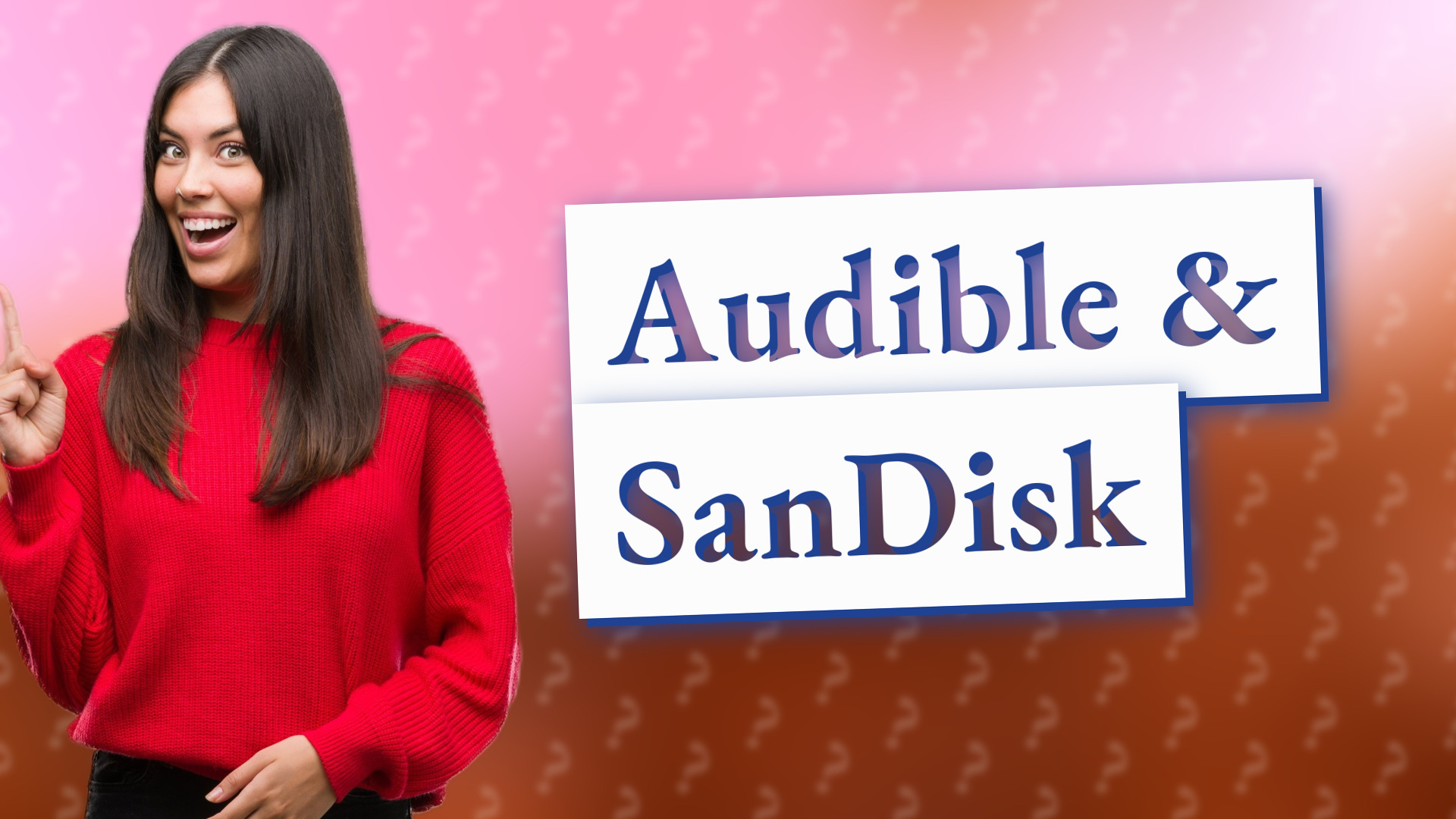 Audible & SanDisk