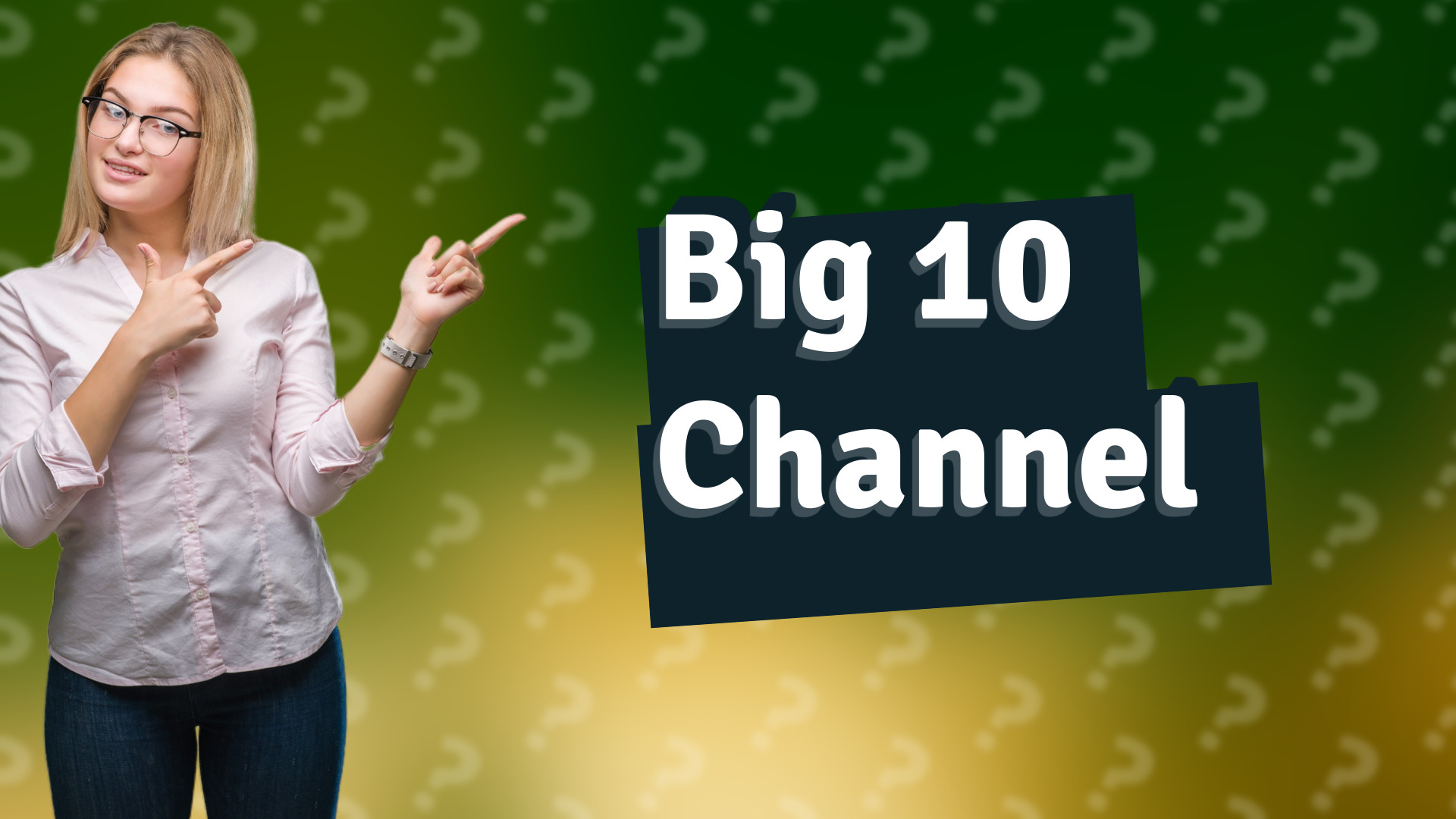 Big 10 Channel