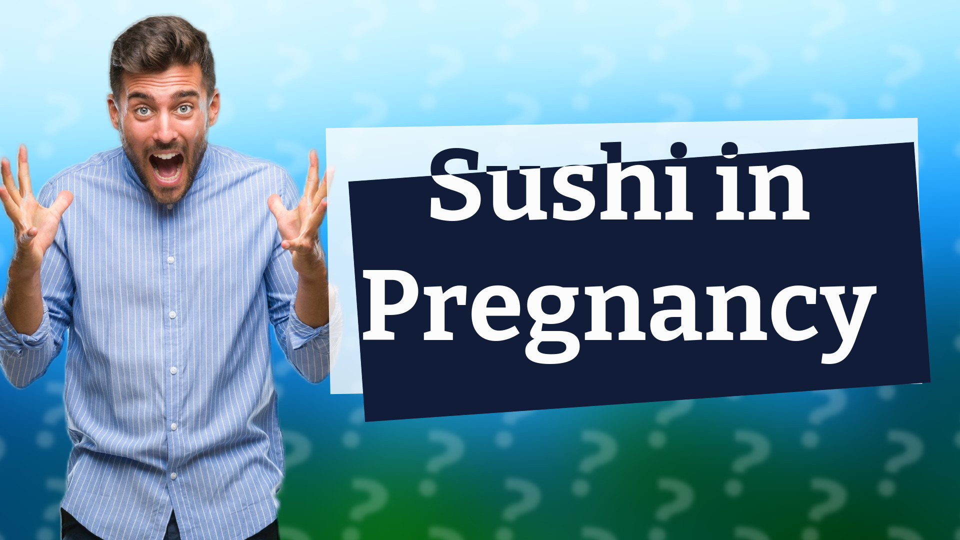 Sushi in Pregnancy