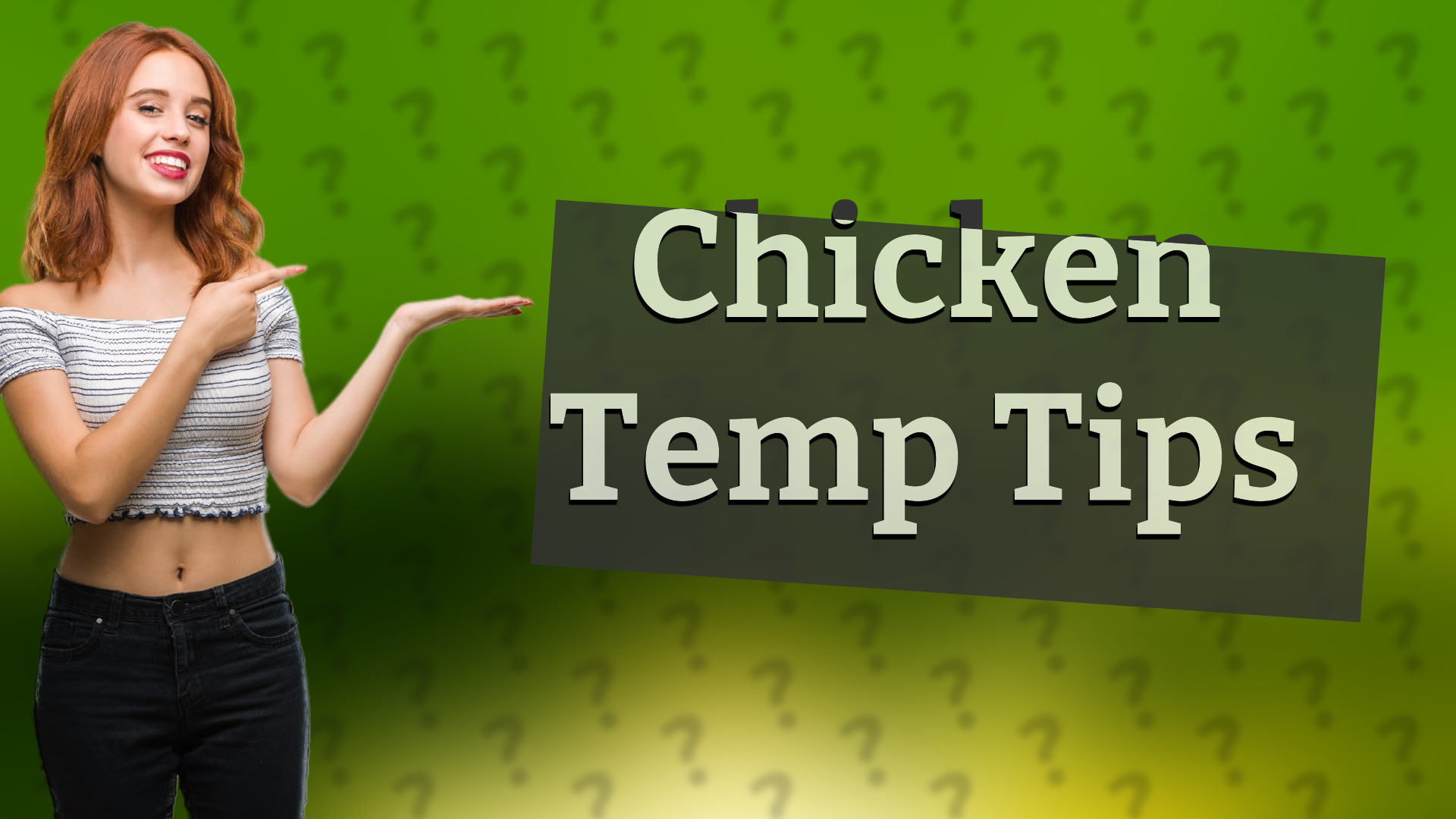 Chicken Temp Tips