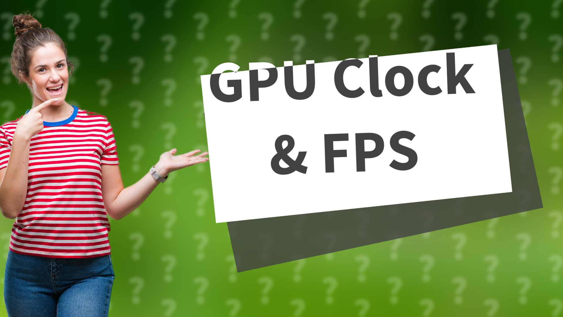 GPU Clock & FPS